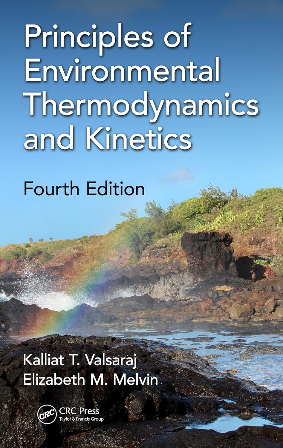Principles of Environmental Thermodynamics and Kinetics      4th Edition, Kindle Edition
