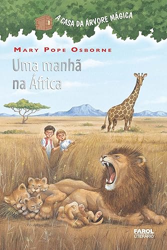 Uma manhã na África (A casa da árvore mágica)