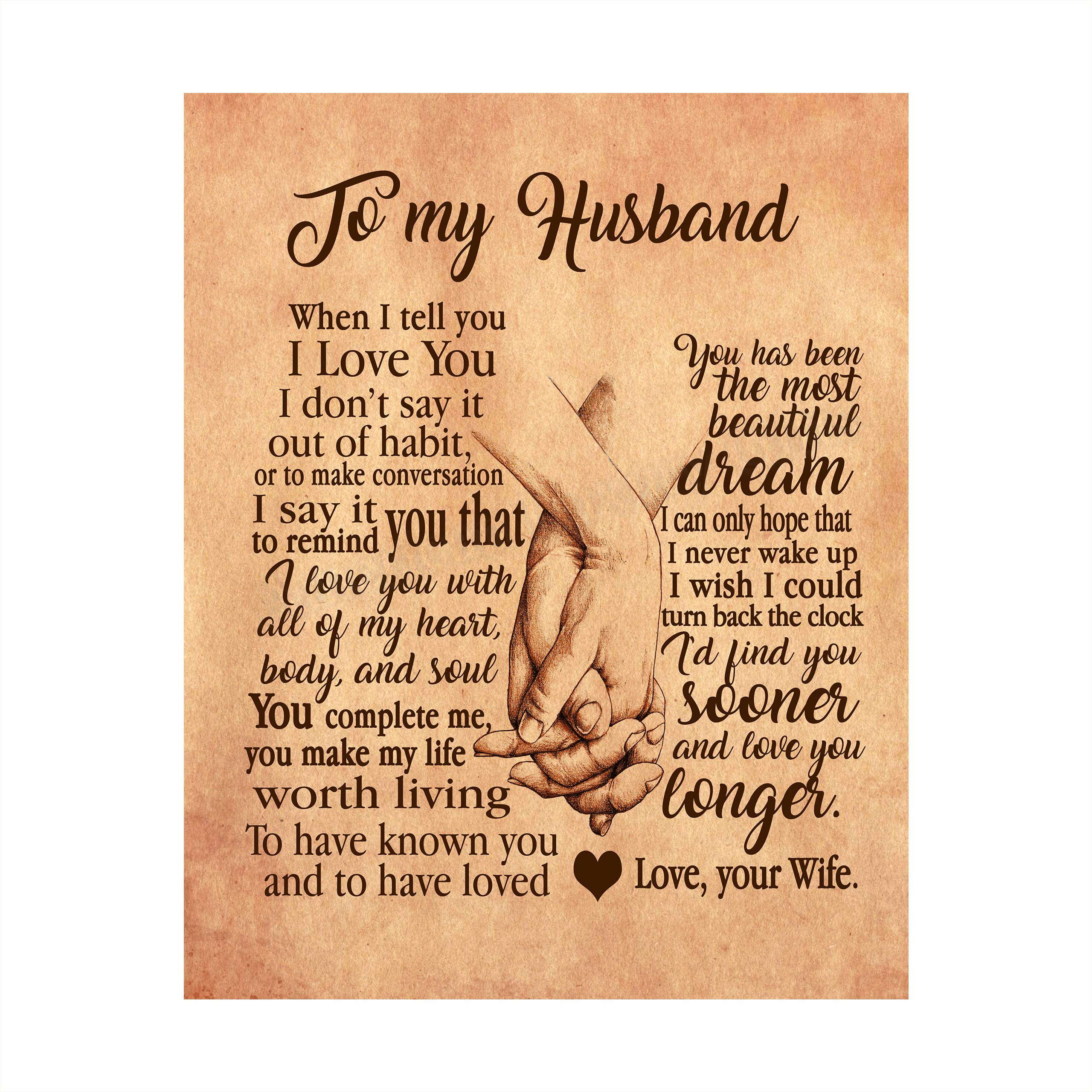 To My Husband- Love & Marriage Wall Decor Print- Cherish Your Bond With Ready to Frame Distressed Parchment Print For Couples- Gift wall art Decor for Anniversary & Wedding Gift, Unframed- 8x10"