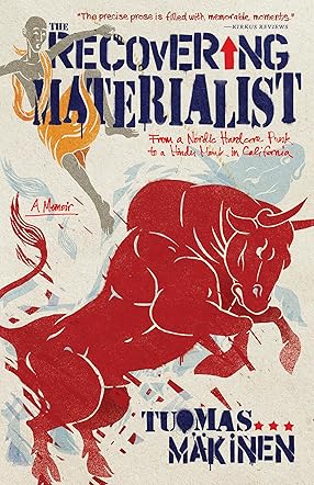 The Recovering Materialist