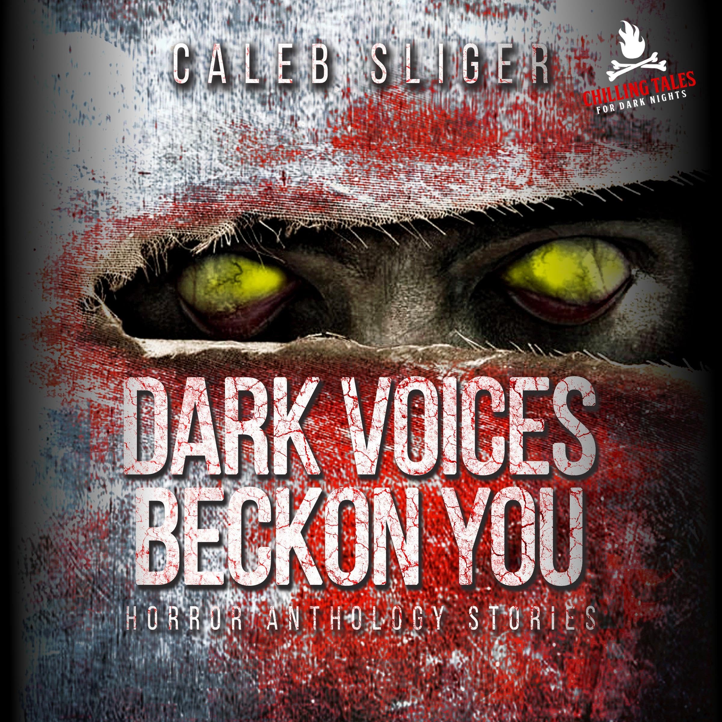 Dark Voices Beckon You