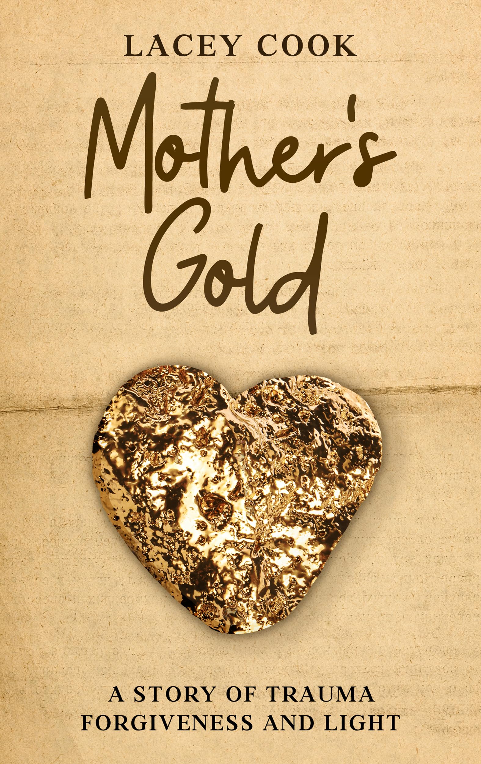 Mother's Gold: A Free Literary Fiction eBook by Lacey Cook
