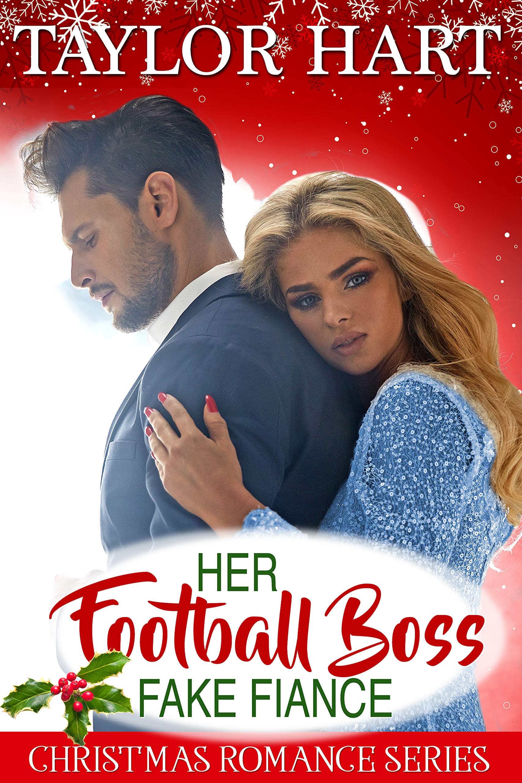 Her Football Boss Fake Fiance: Sweet Brother's Christmas Romance (Brady Brother Romances Book 4)
