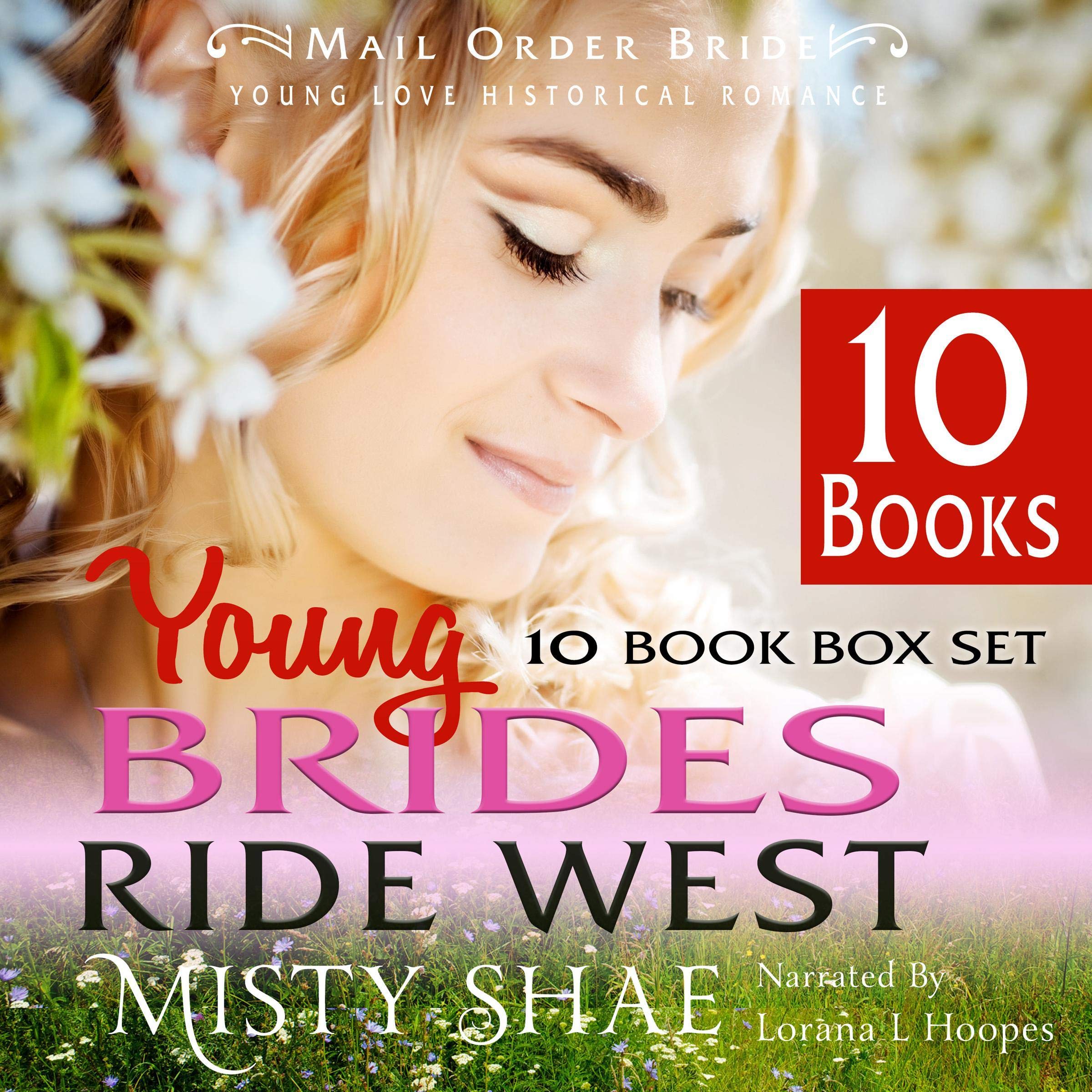 Cover art for Young Brides Ride West 10 Book Box Set