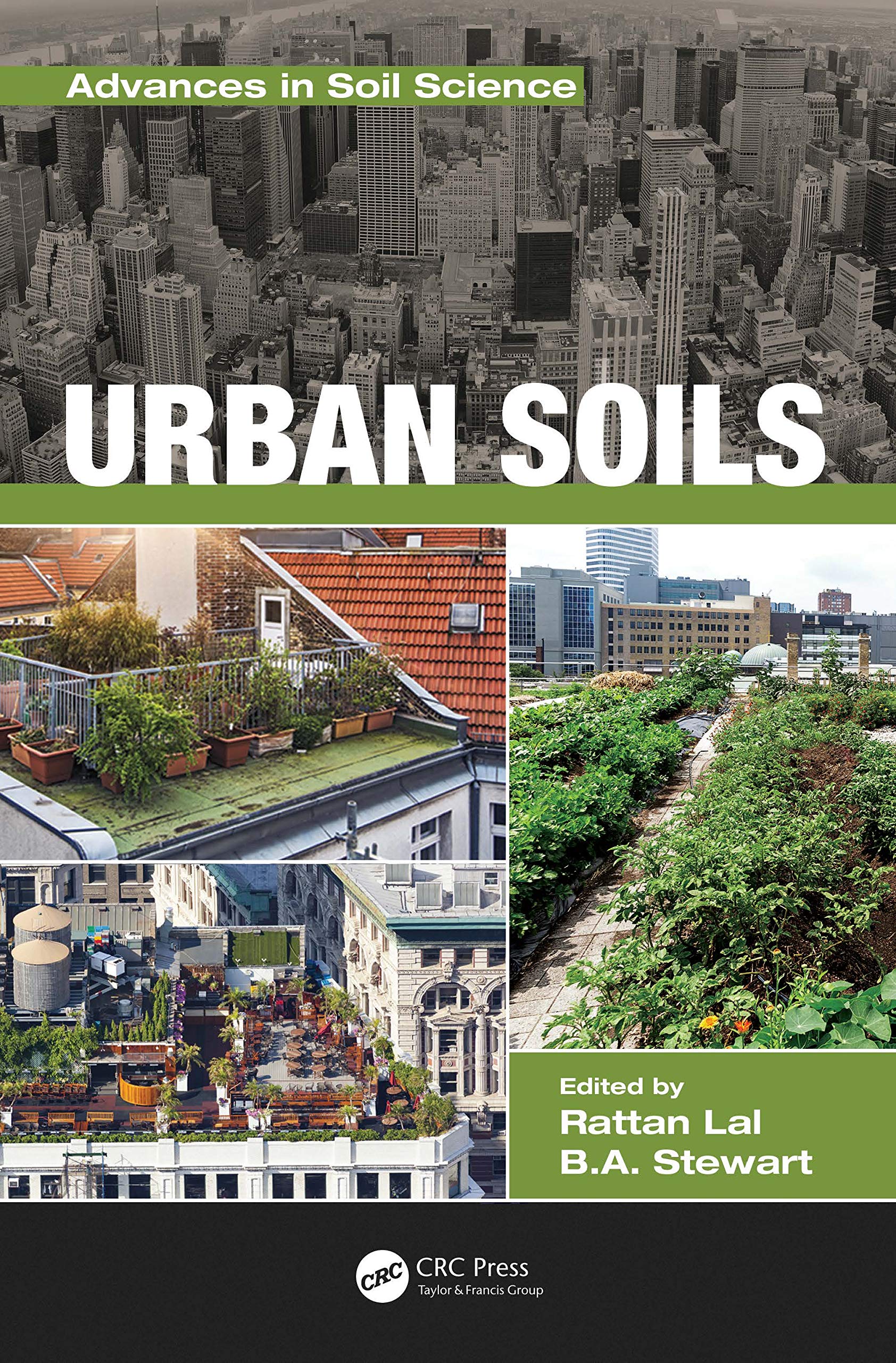Urban Soils (Advances in Soil Science)