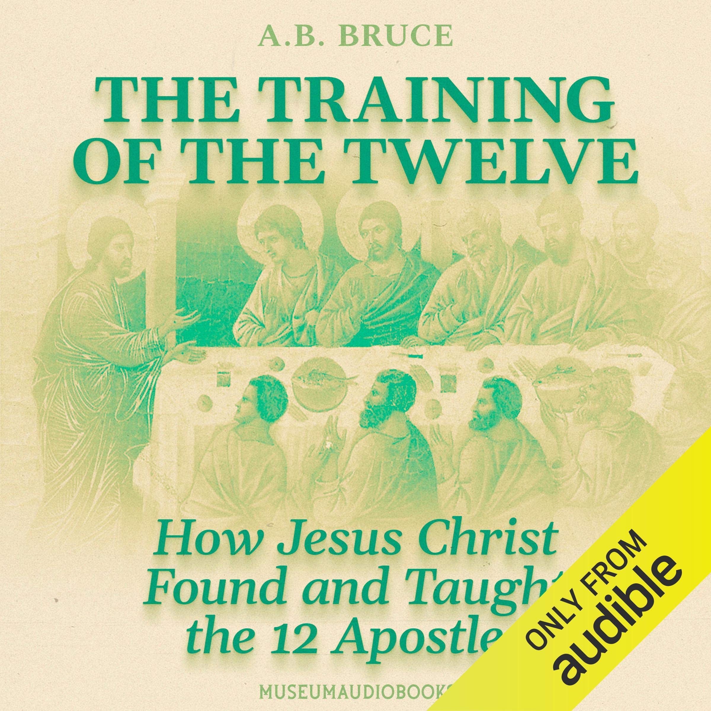 The Training of the Twelve
