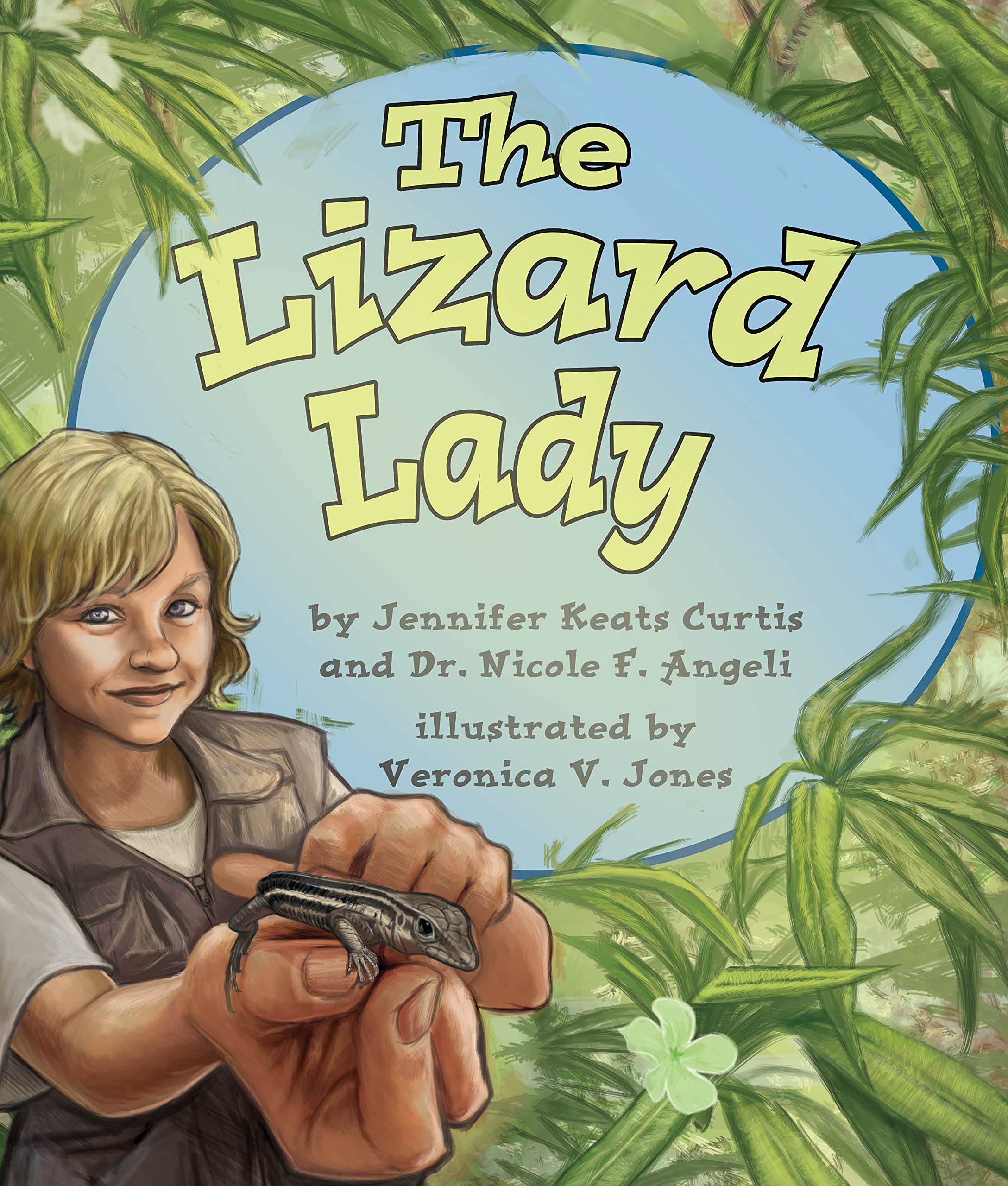 The Lizard Lady: Saving a Forgotten Species (Arbordale Collection