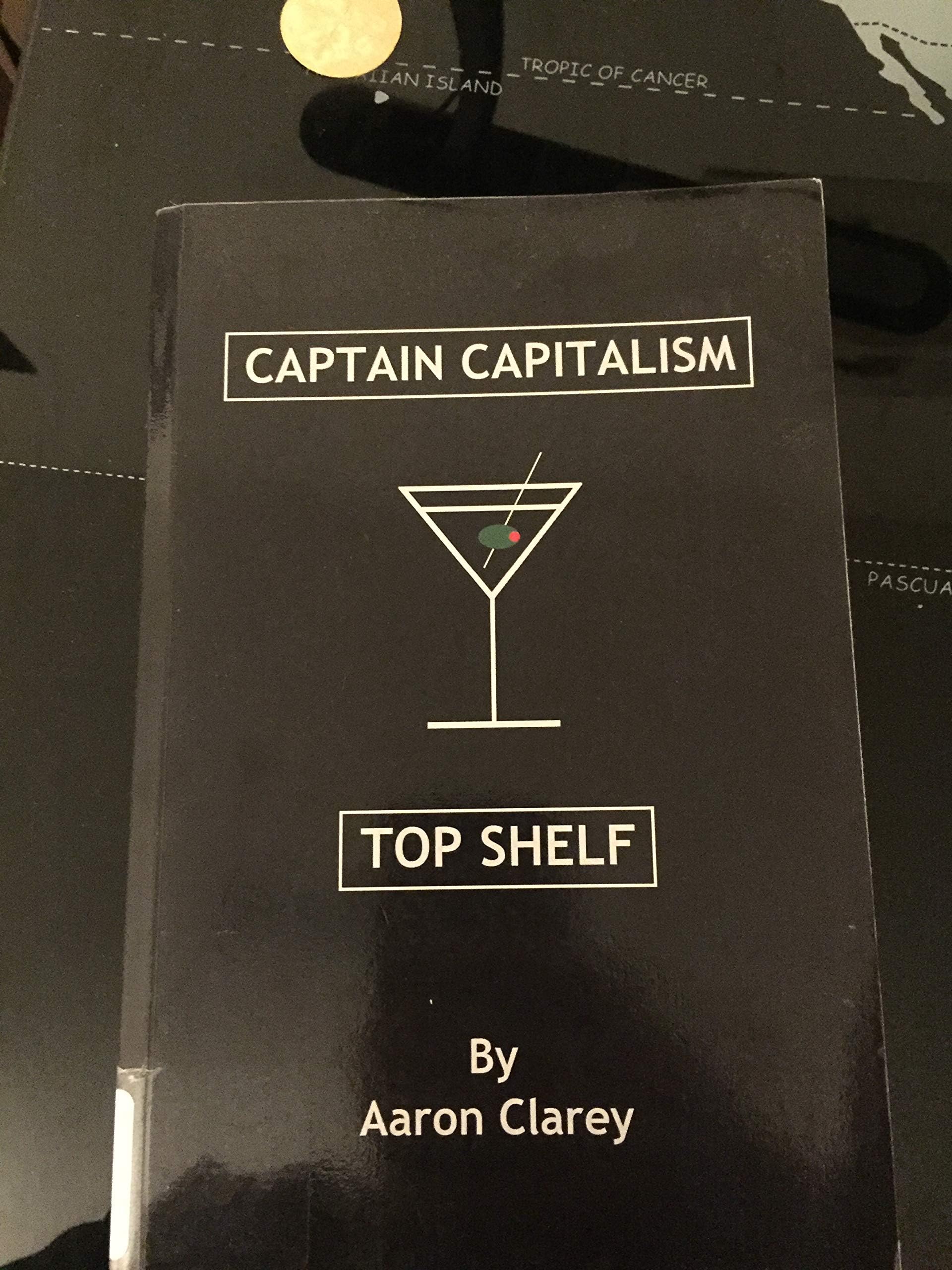 The Best of Captain Capitalism: Top Shelf