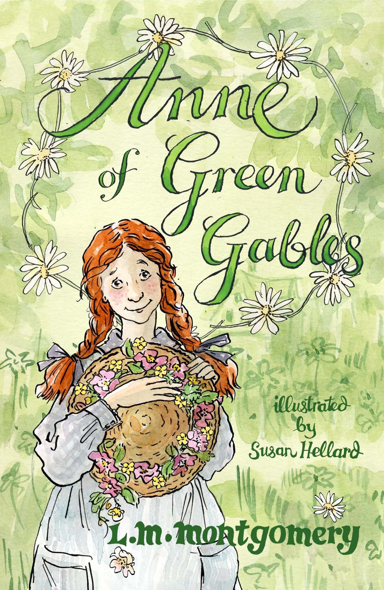 Anne of Green Gables: Illustrated by Susan Hellard