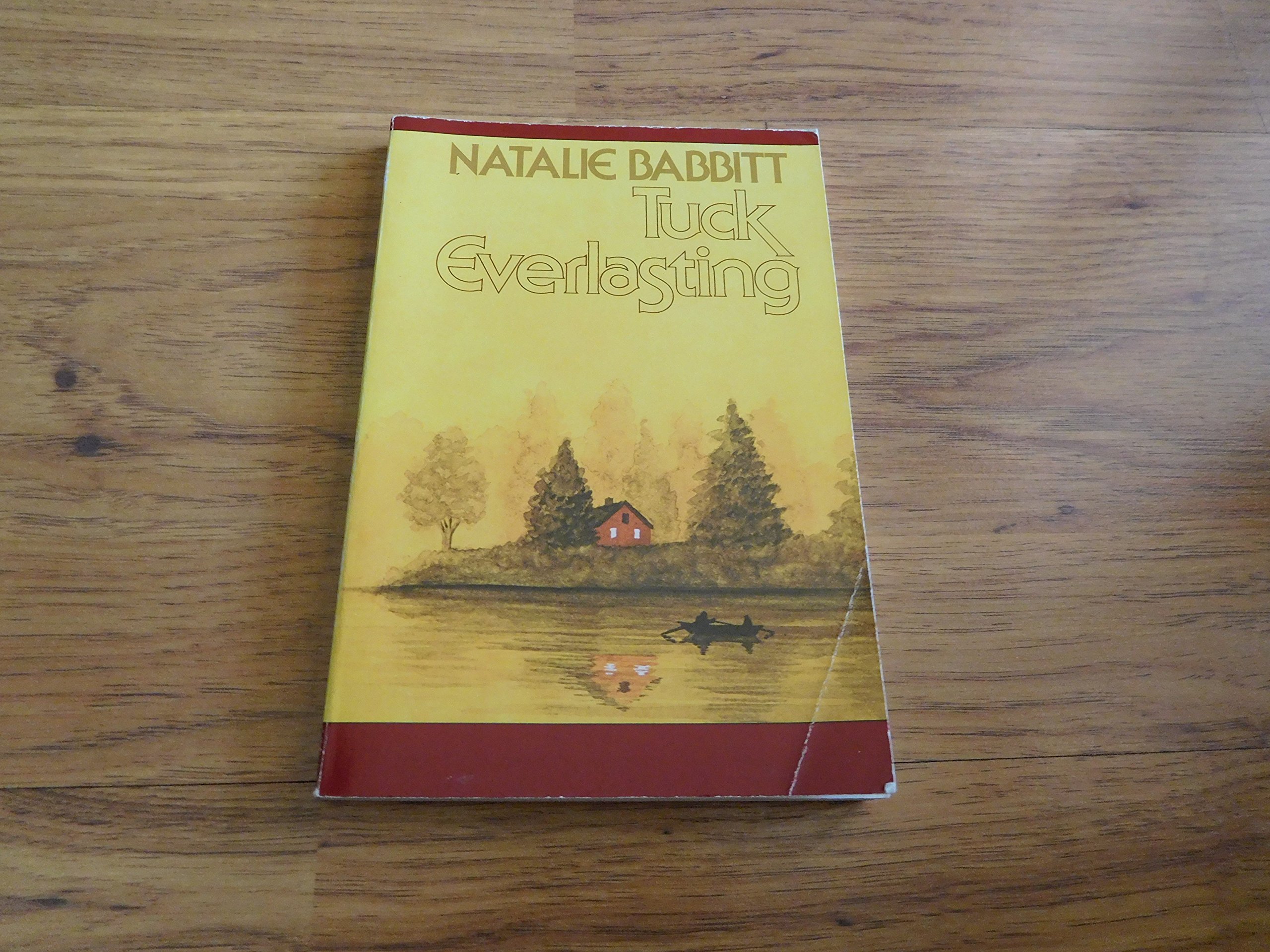 Tuck Everlasting: Includes an Interview With the Author : 25th [Paperback] Babbitt, Natalie