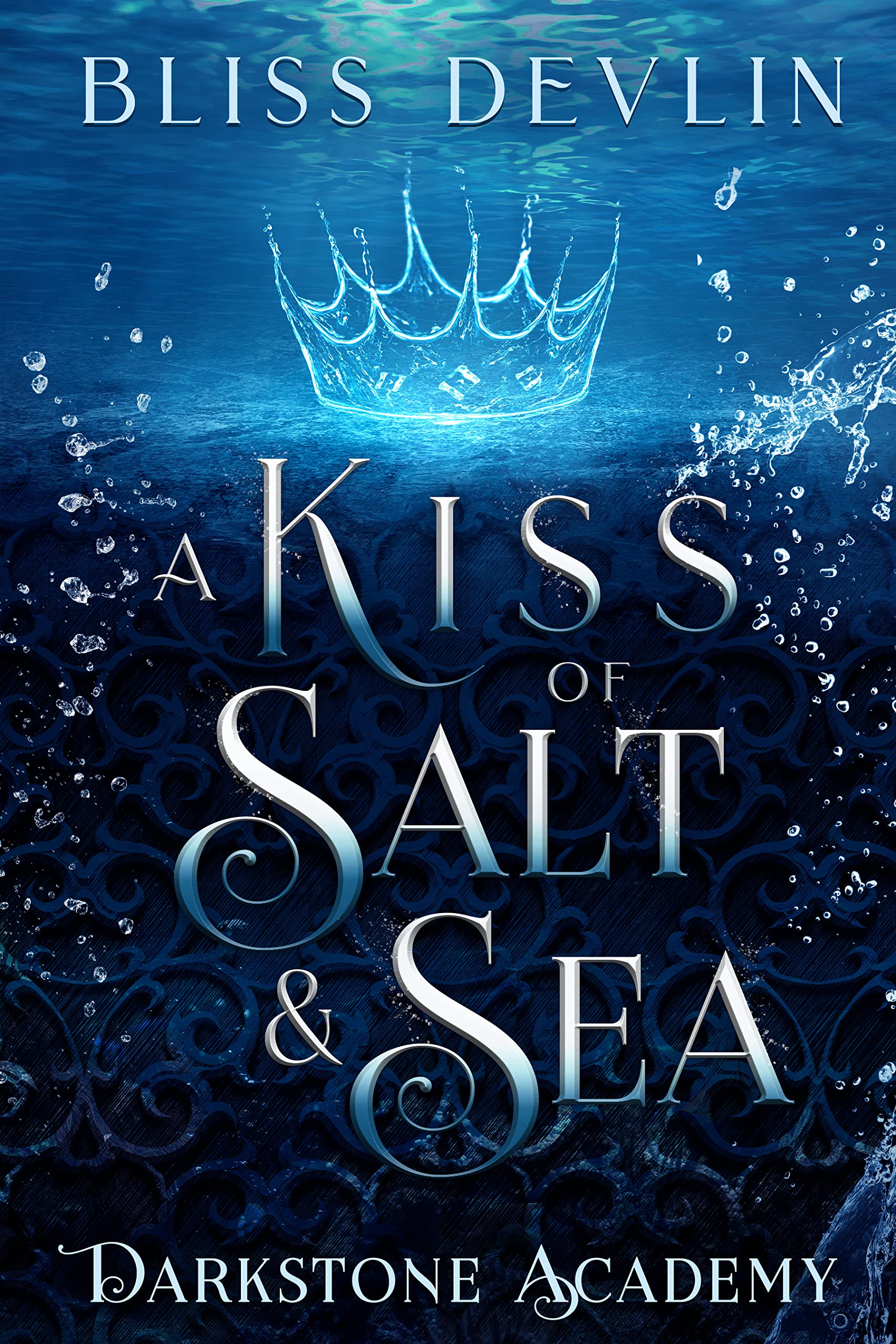 A Kiss of Salt & Sea (Darkstone Academy Book 1)