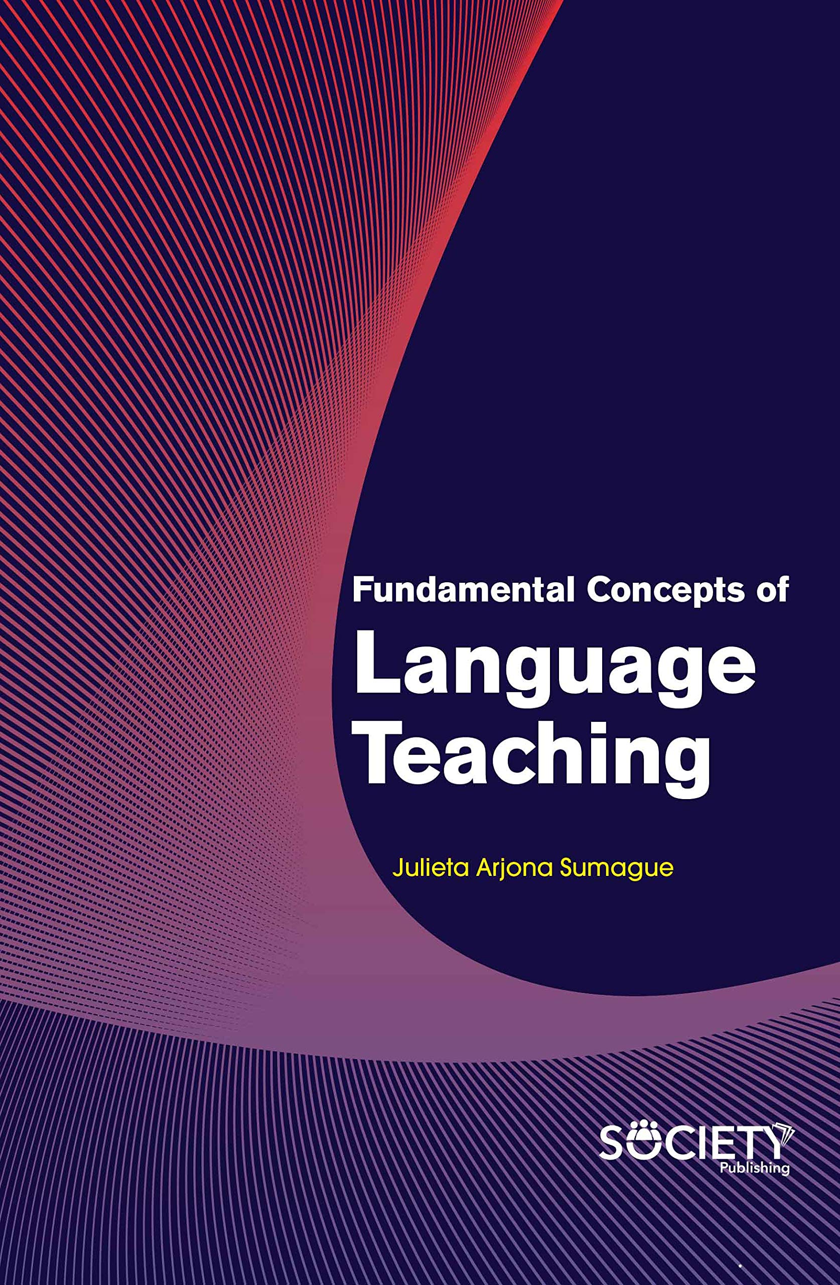Buy Fundamental Concepts of Language Teaching — BookShops.in