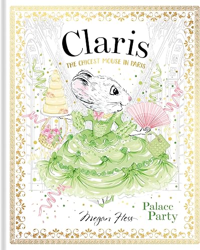 Claris: Palace Party: Claris #5: Volume 5