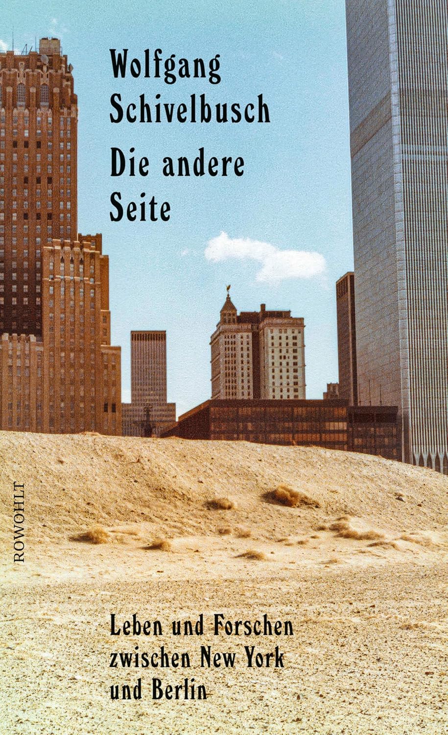 Die andere Seite: Leben und Forschen zwischen New York und Berlin (German Edition)