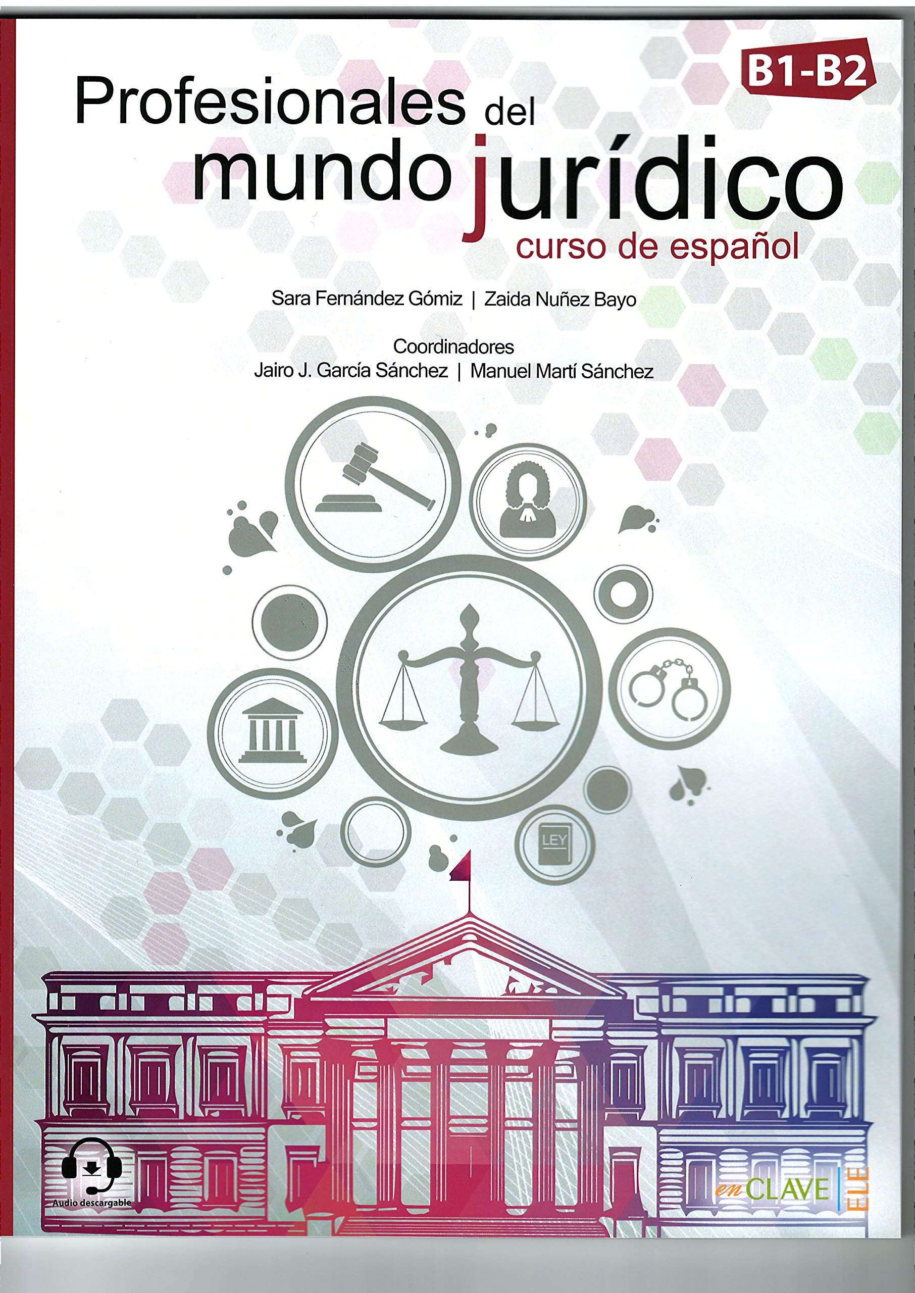 Profesionales del mundo juridico by Jairo Garcia Sanchez (Paperback Book)