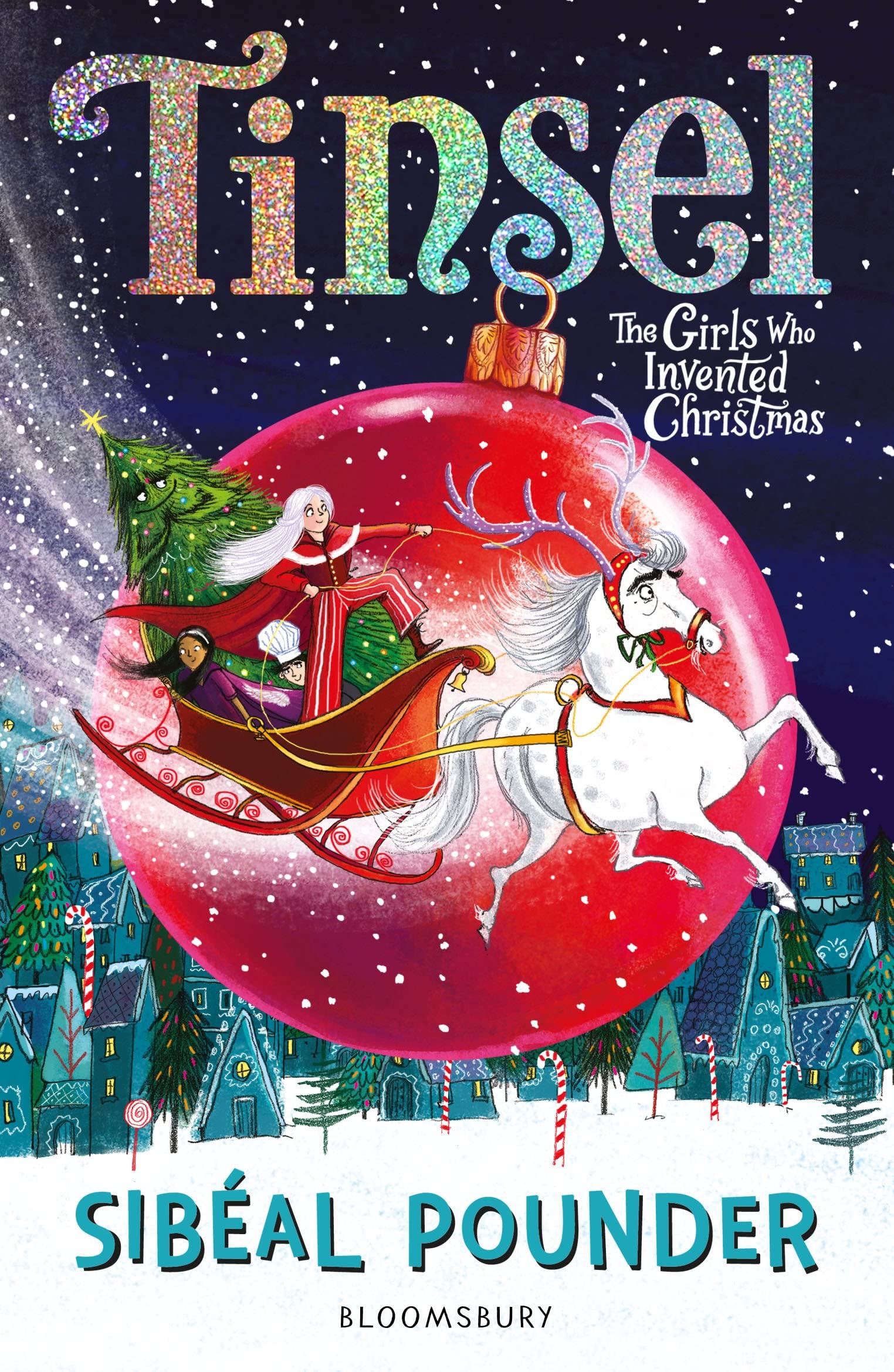 Tinsel: The Girls Who Invented Christmas-Sibéal Pounder