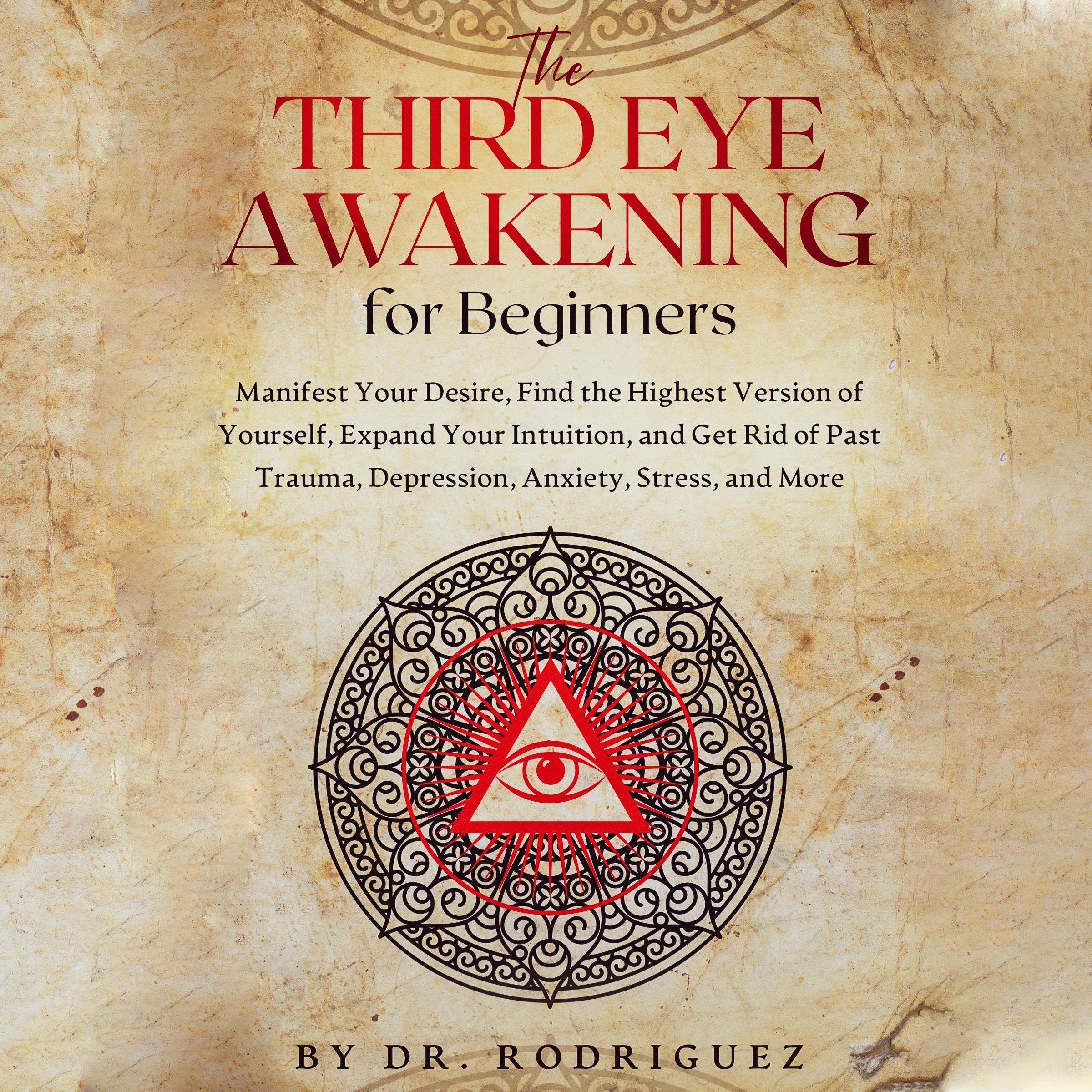 The Third Eye Awakening for Beginners