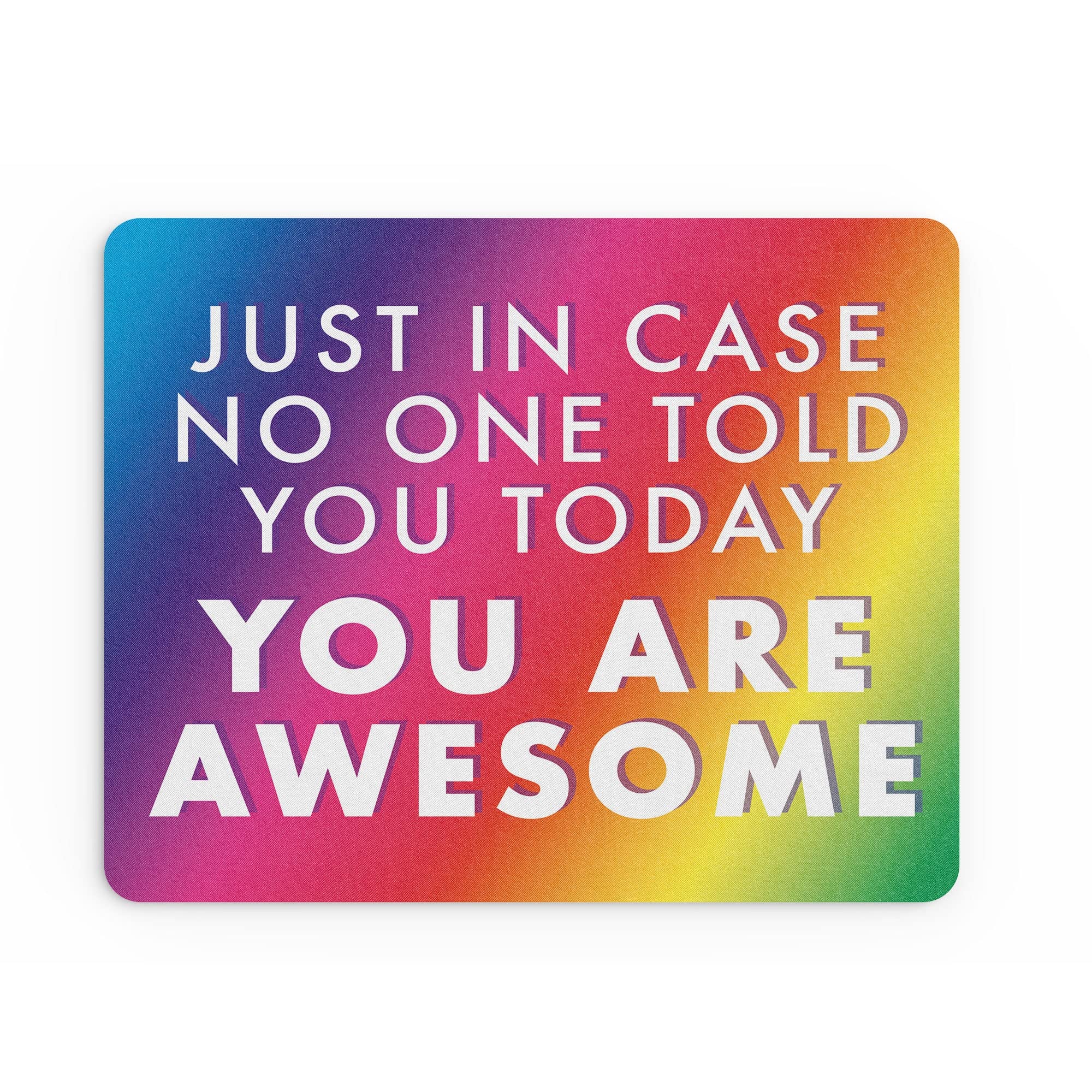 Tongue in Peach Funny Mouse Mat Office Work Mousepad Desk Accessories Computers Colleague Coworker Just Incase No One Told You Today Motivational l MM318