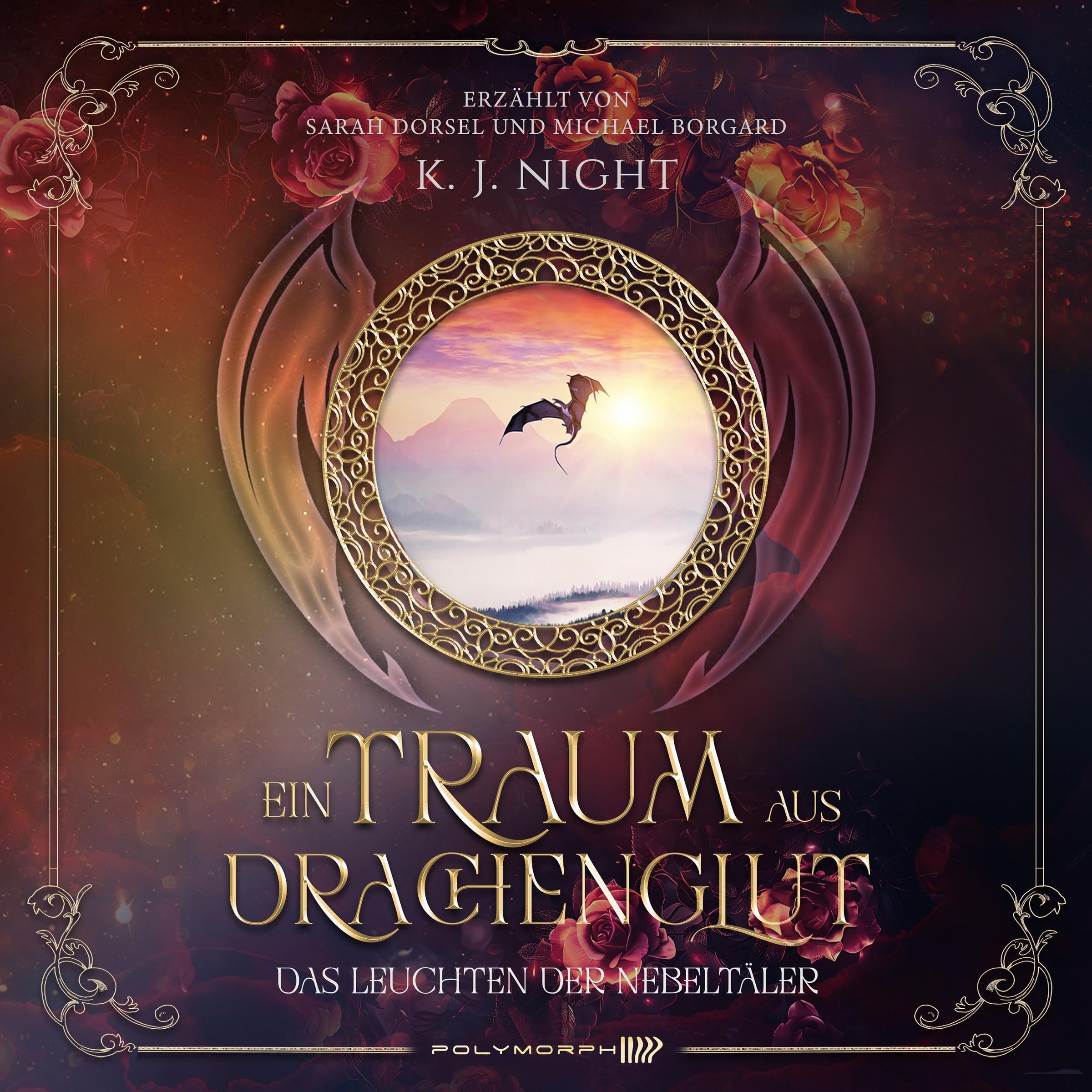 Cover art for Ein Traum aus Drachenglut - Das Leuchten der Nebeltäler
