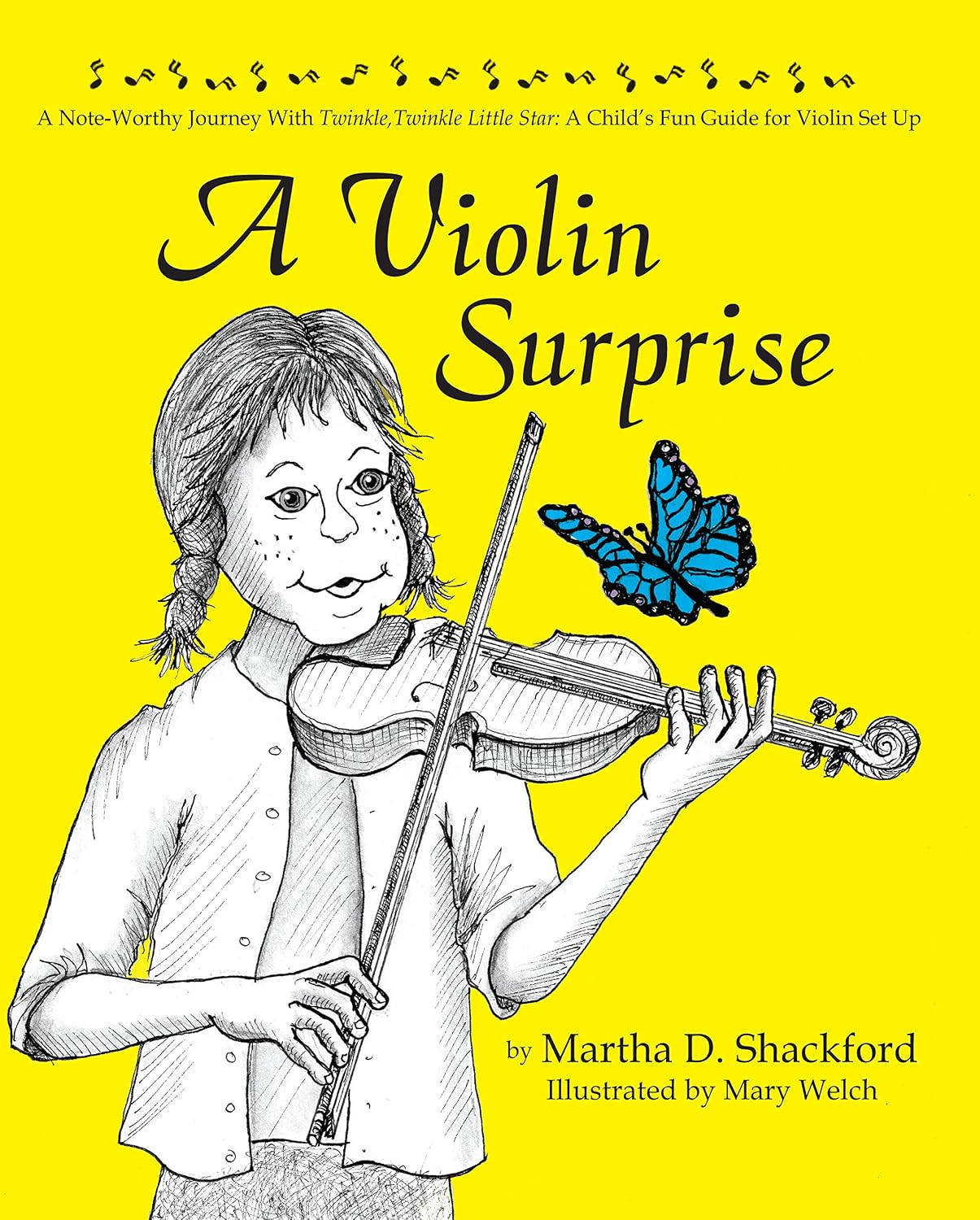 A Violin Surprise, a Note-Worthy Journey with Twinkle, Twinkle Little ...