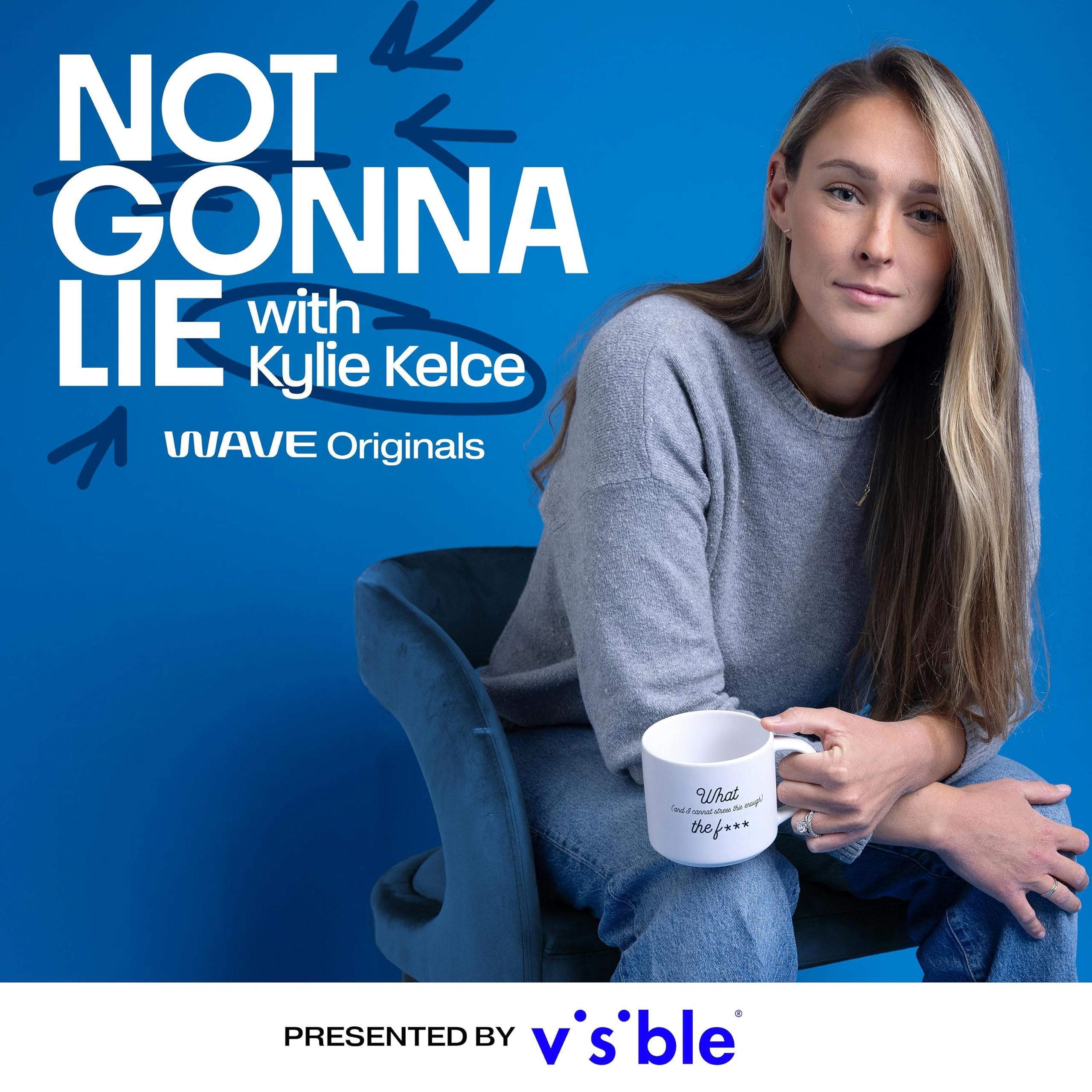 Not Gonna Lie with Kylie Kelce