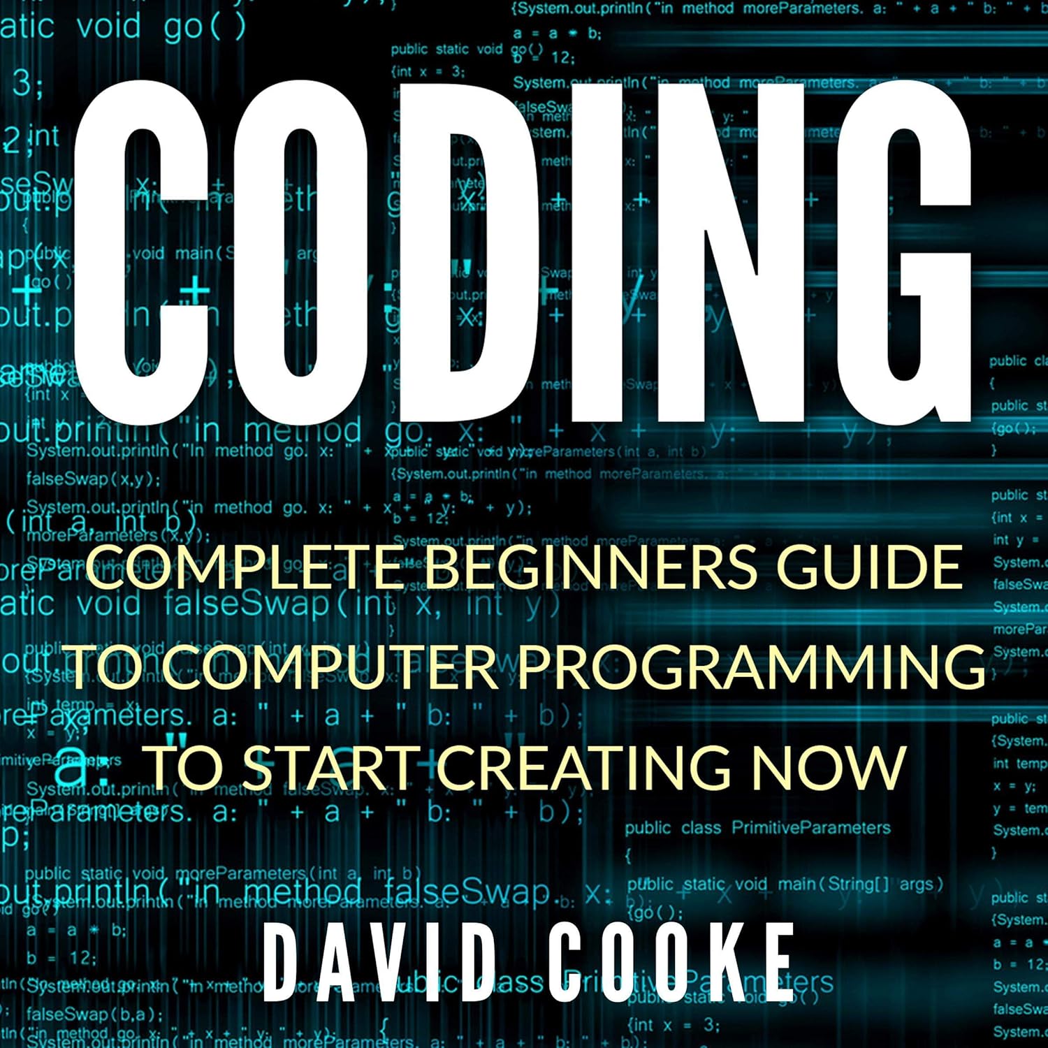 Amazon.com: Coding: Complete Beginners Guide to Computer Programming ...