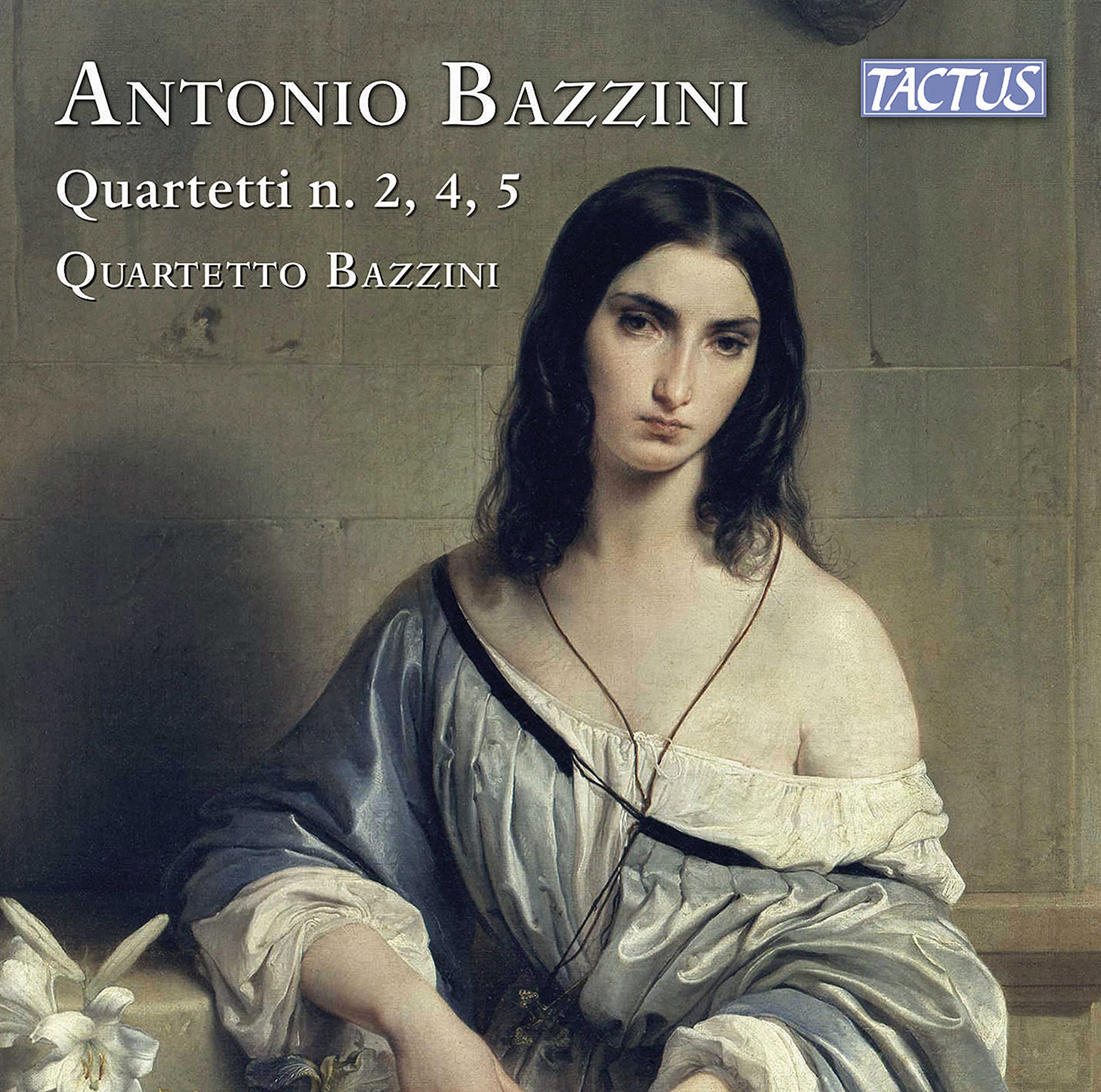 Bazzini Quartet - String Quartets No. 2, 4, 5