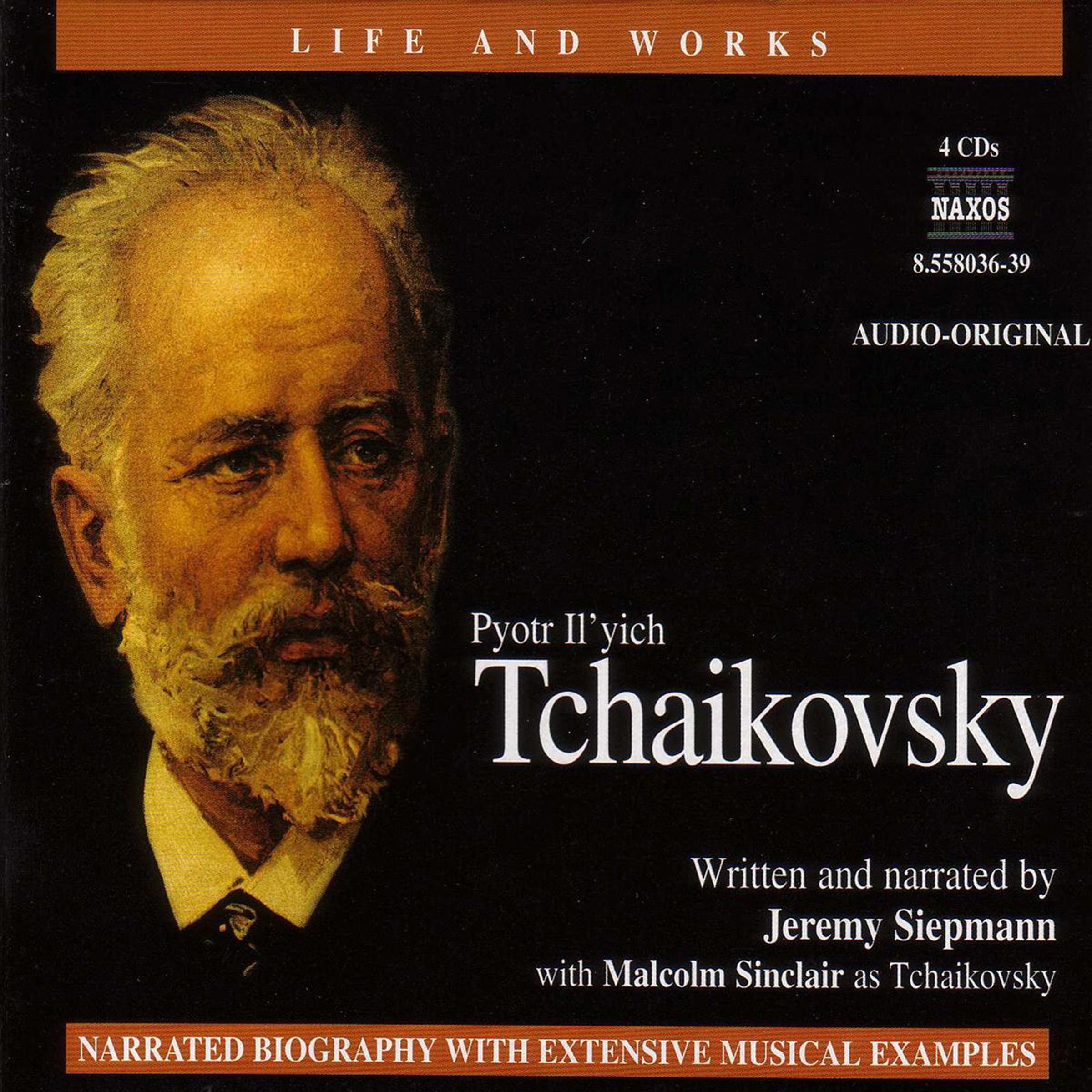 The Life and Works of Tchaikovsky