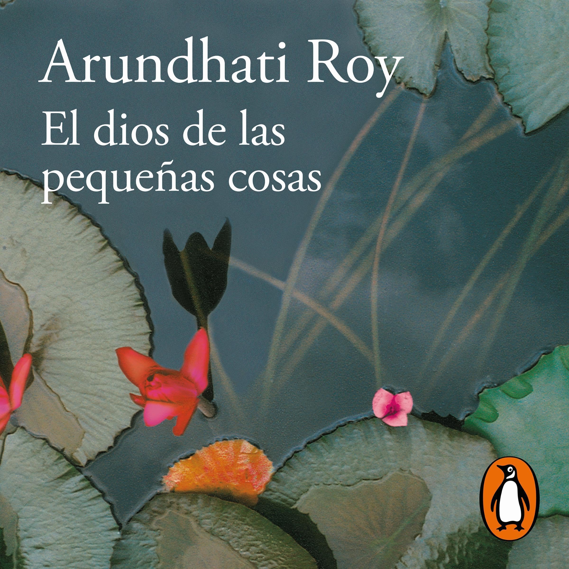 Cover art for El dios de las pequeñas cosas [The God of Small Things]