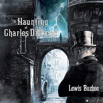 The Haunting of Charles Dickens Audiobook by Lewis Buzbee episode artwork