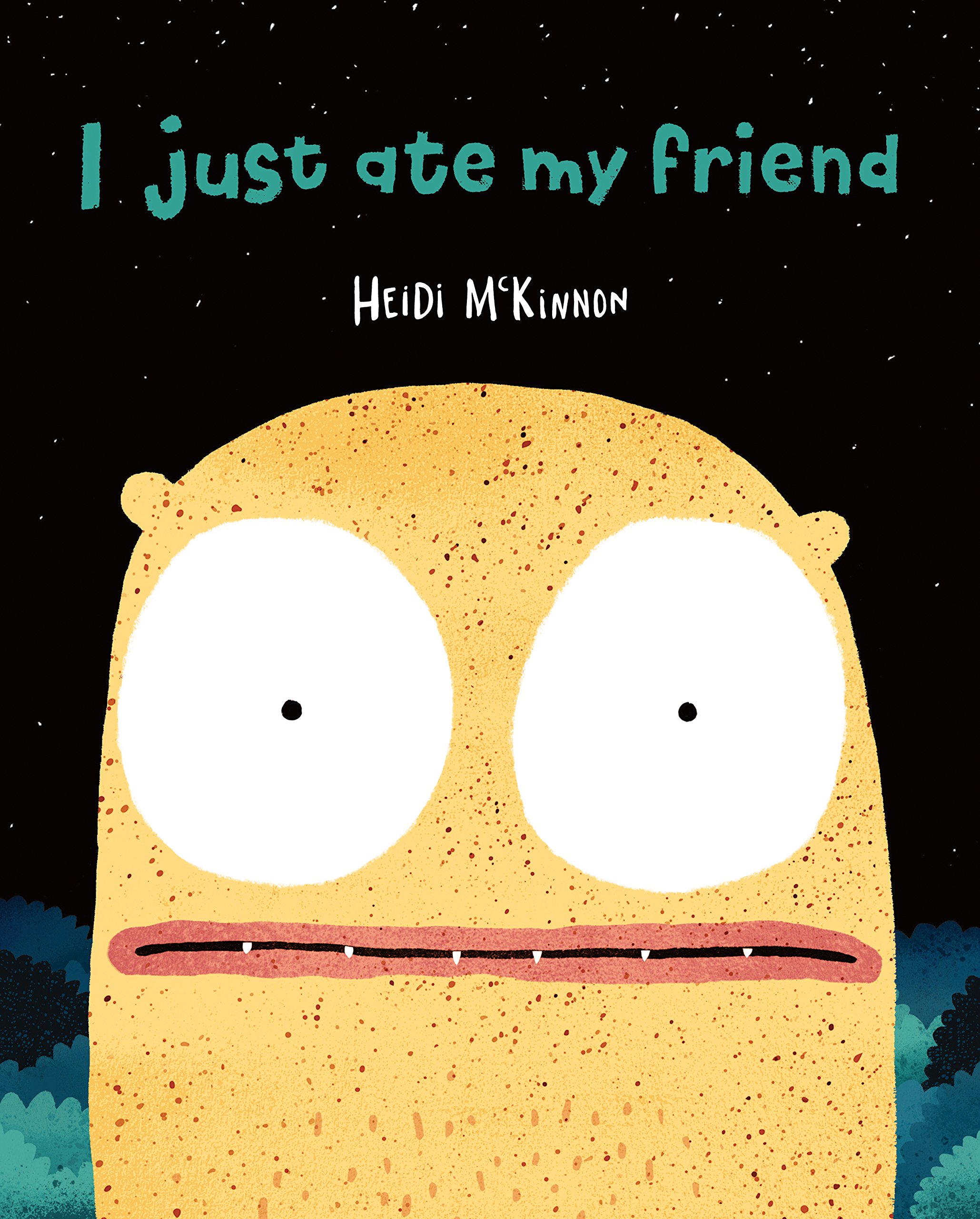 I Just Ate My Friend by Heidi McKinnon (Paperback Book)