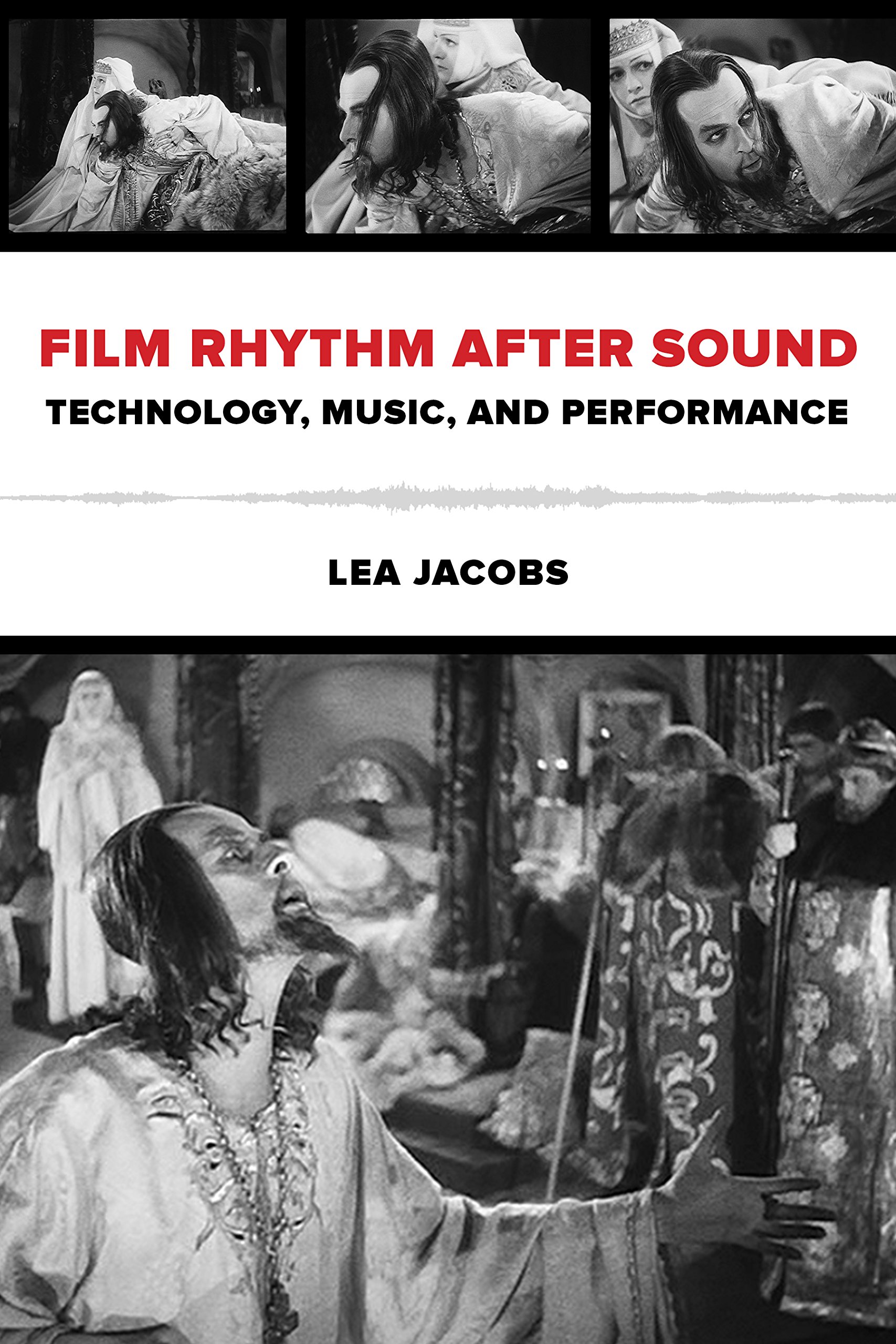 Film Rhythm after Sound livre histoire du cinéma technologie et musique