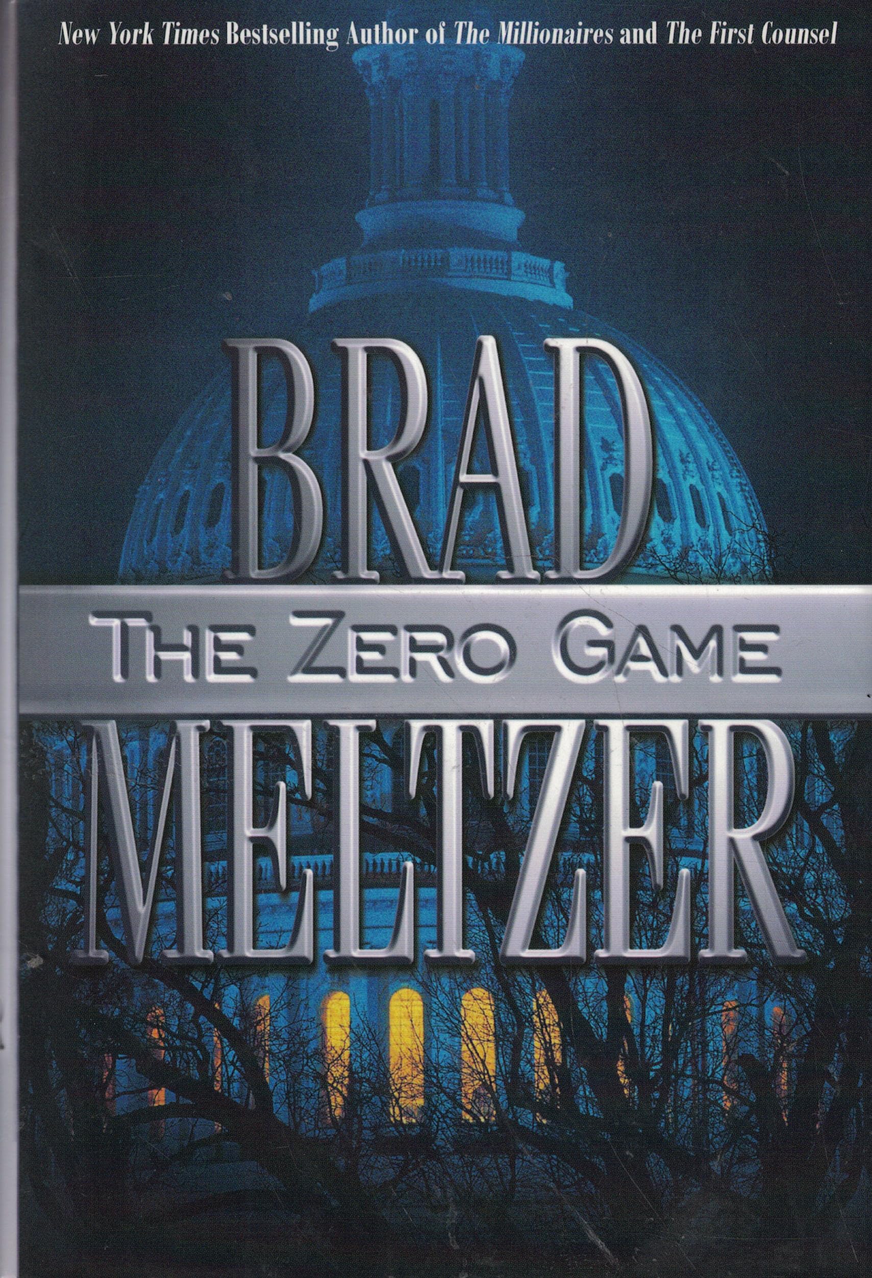 The Zero Game (Meltzer, Brad) Hardcover – Import, 20 January 2004