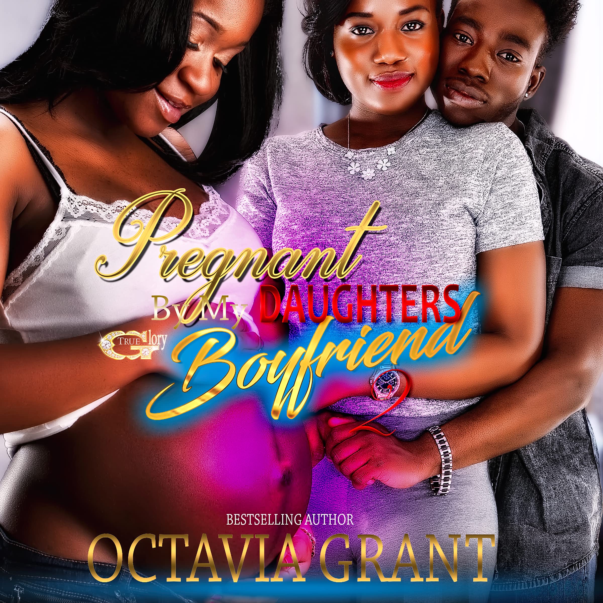 Cover art for Pregnant by My Daughters Boyfriend 2