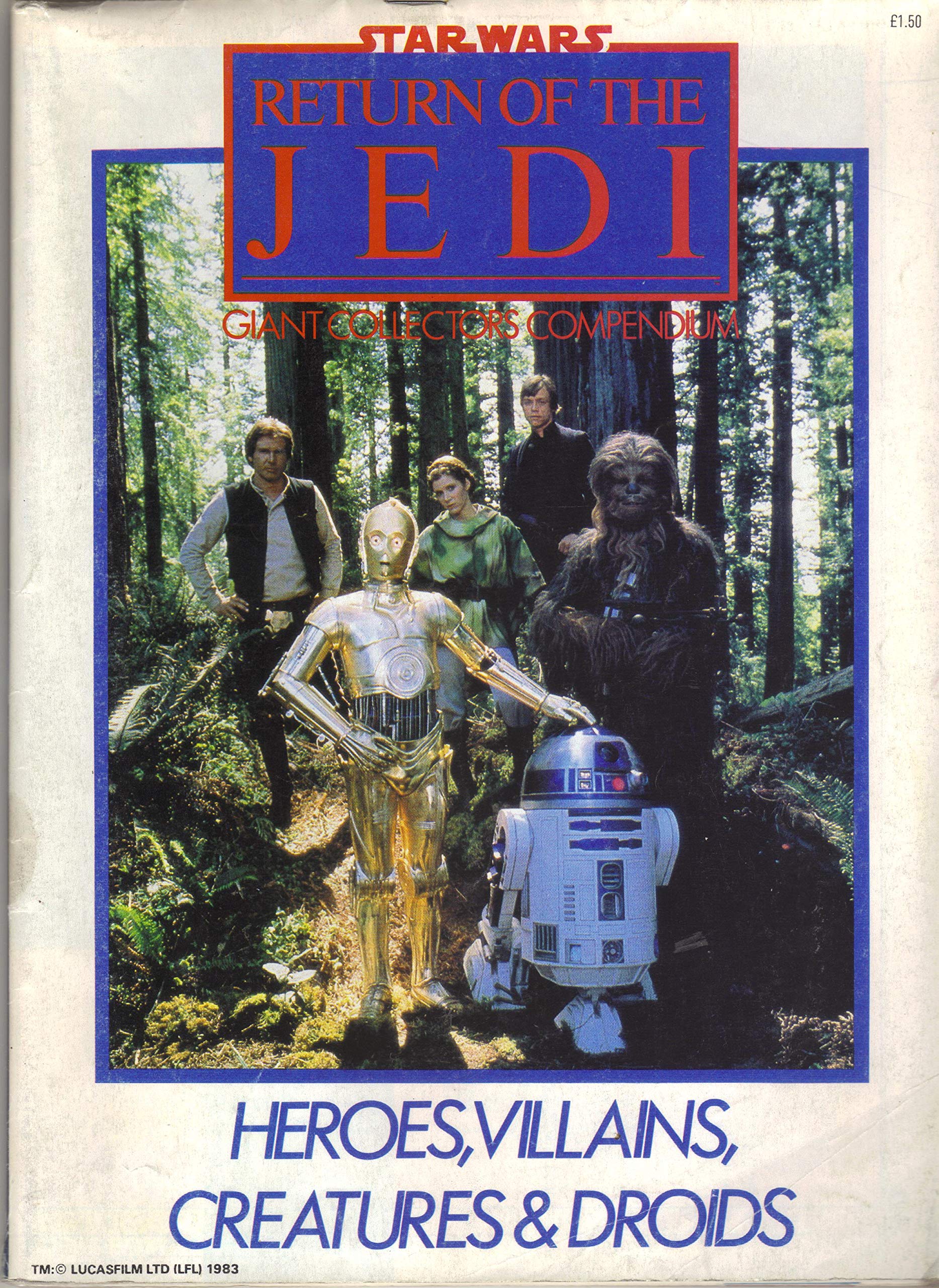 Cover of Star Wars, Return of the Jedi: Heroes, Villains, Creatures & Droids