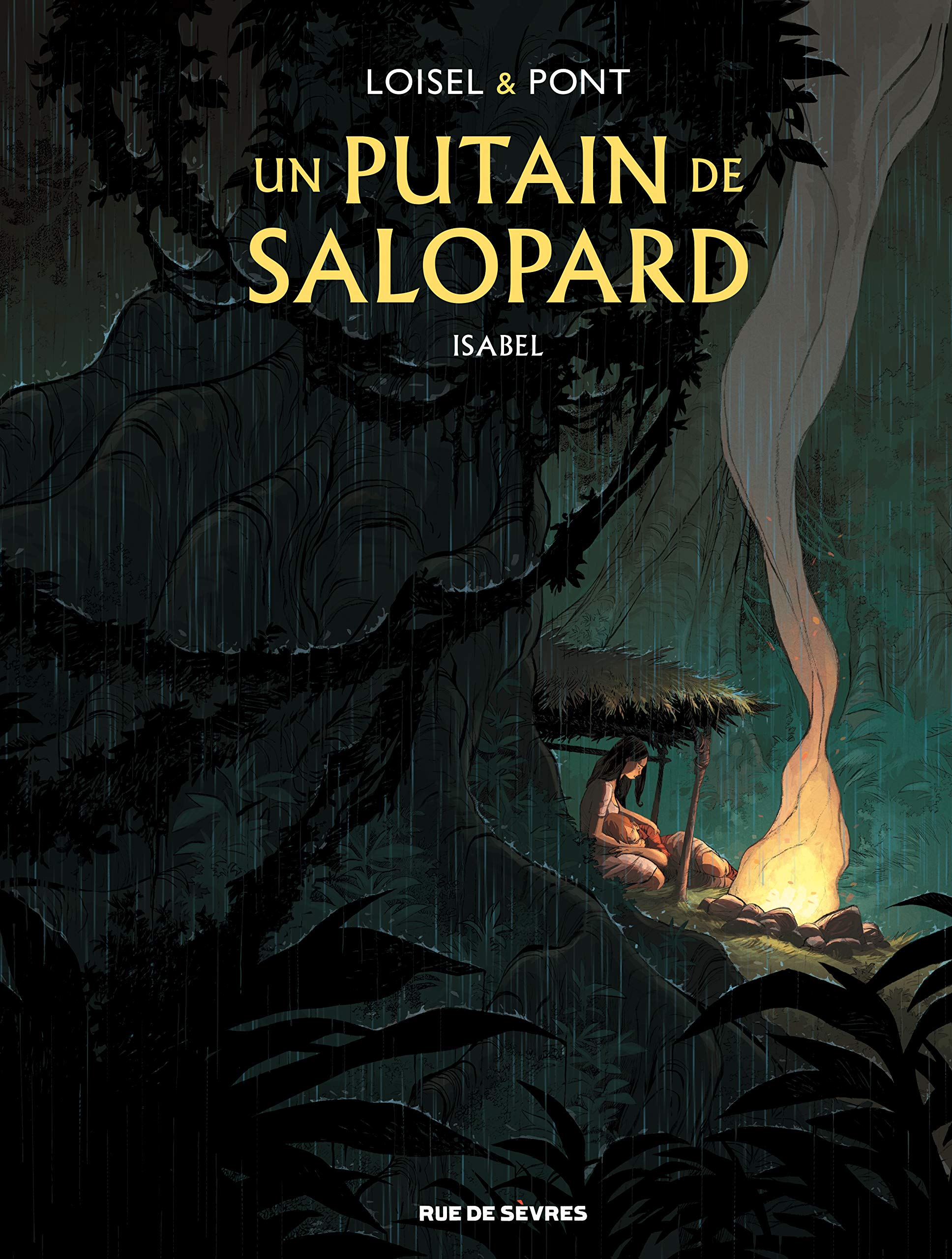 Un putain de salopard 1/Isabel