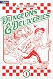 Dungeons & Deliveries: A Dungeon-Core LitRPG