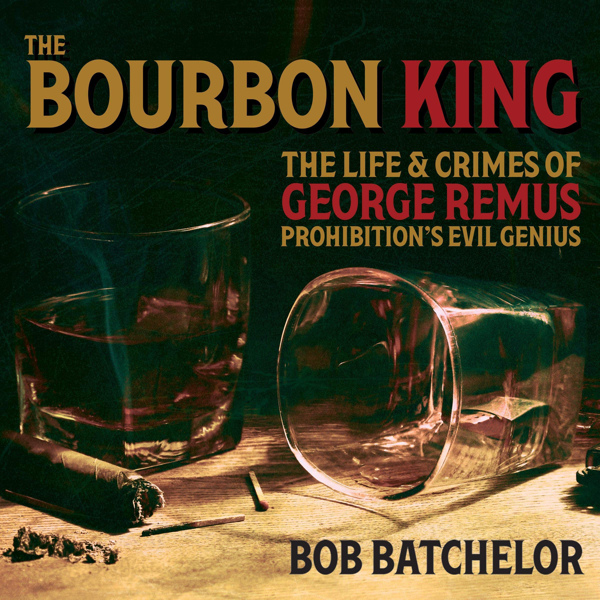 Cover art for The Bourbon King