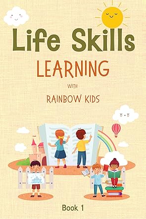 Life Skills Learning with Rainbow Kids