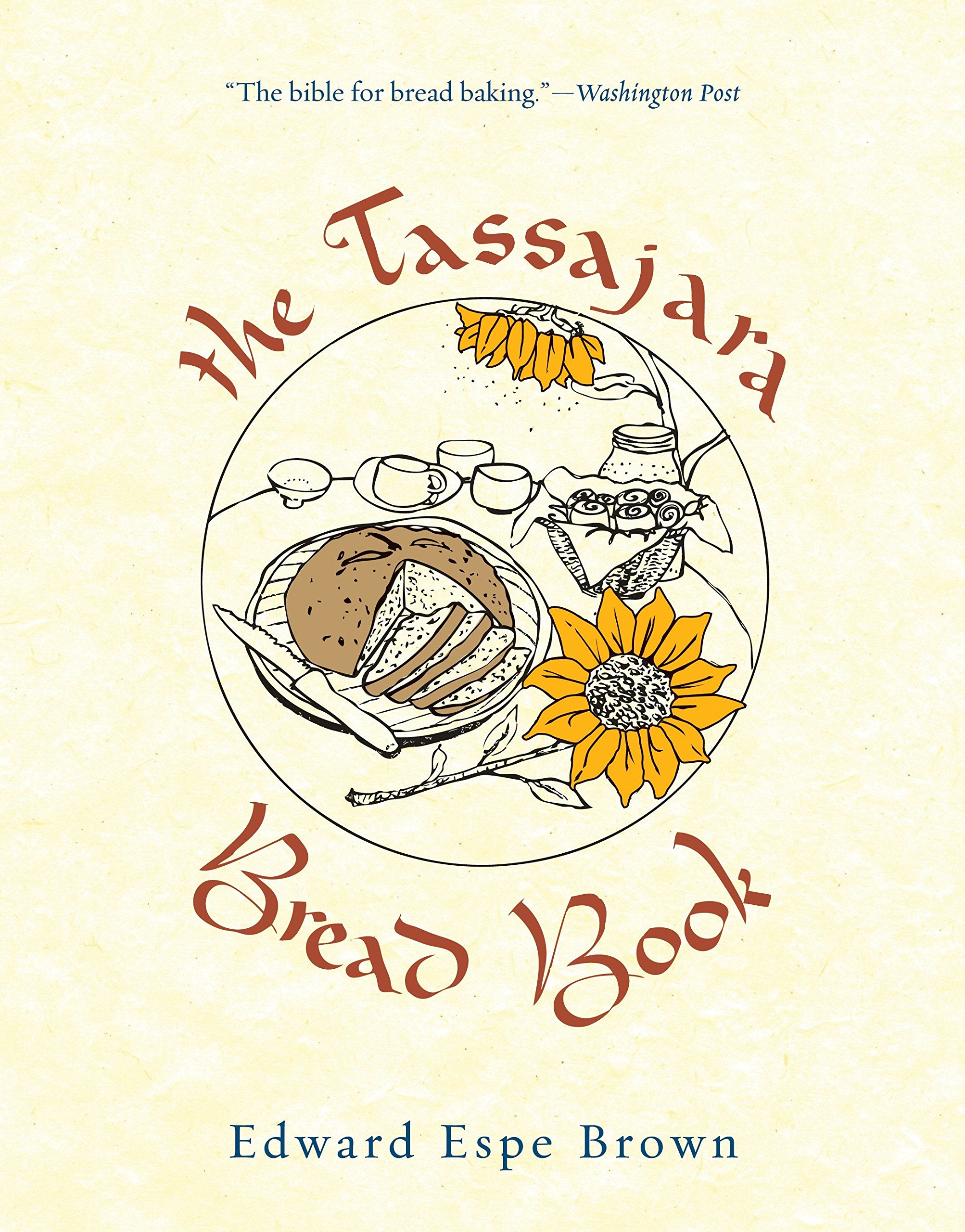 Shambhala Publications The Tassajara Bread Book