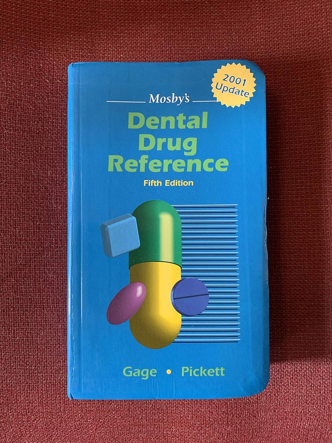 Mosby's Dental Drug Reference (Revised reprint) (Mosby's Dental Drug