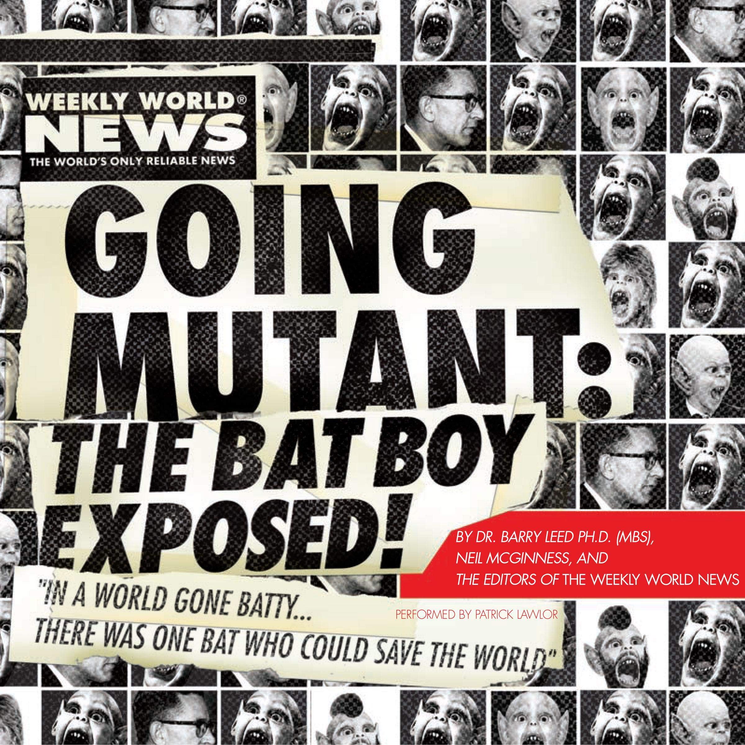 Cover art for Going Mutant: The Bat Boy Exposed