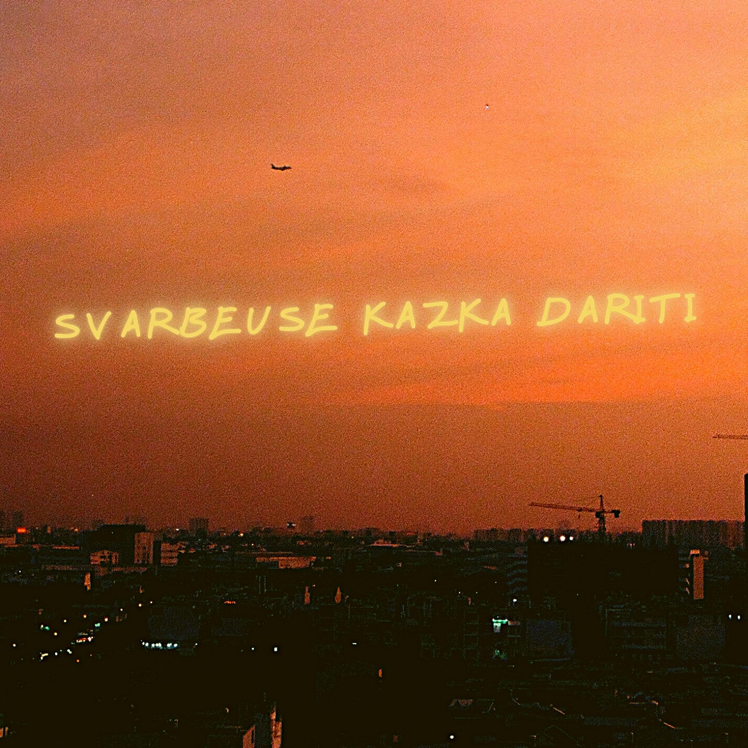 Svarbeuse kazka dariti