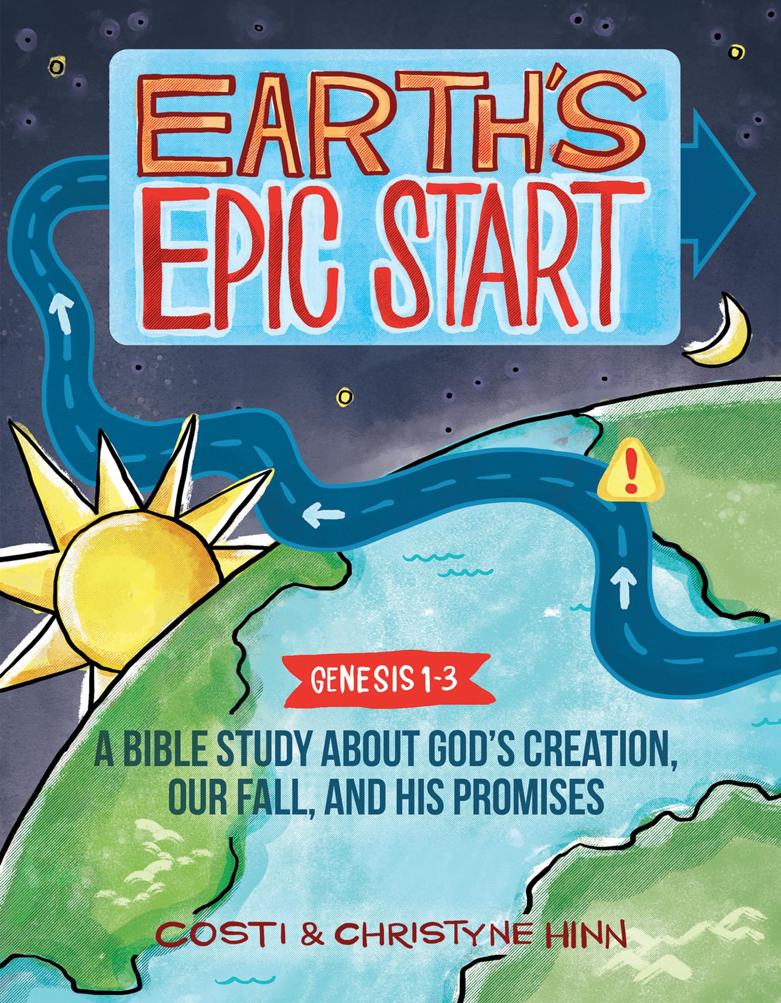 Earth's Epic Start: A Bible Study About God’s Creation, Our Fall, and His Promise (Genesis 1-3)
