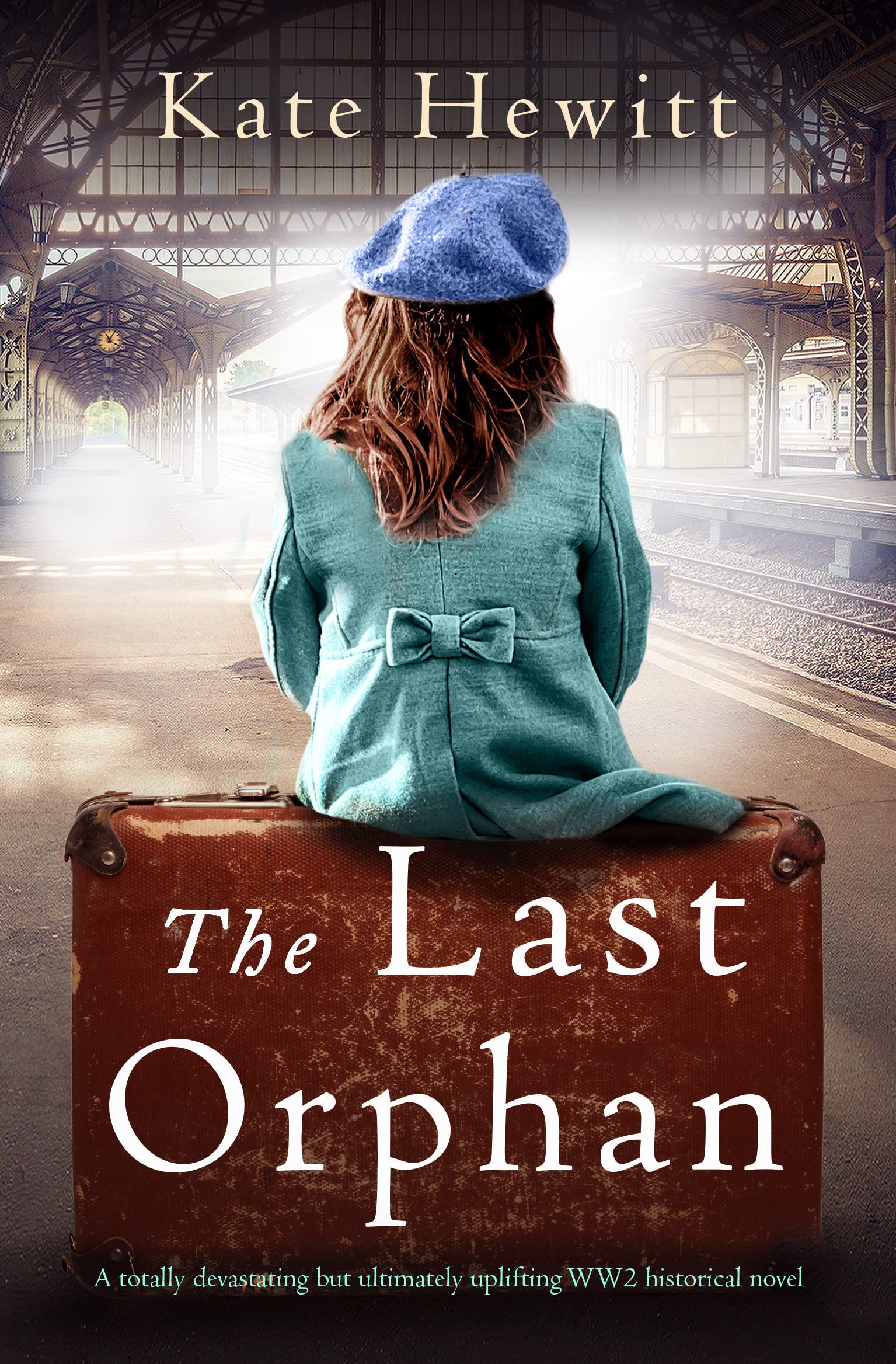 The Last Orphan : A totally devastating but ultimately uplifting WW2 historical novel (Amherst Island Book 6)