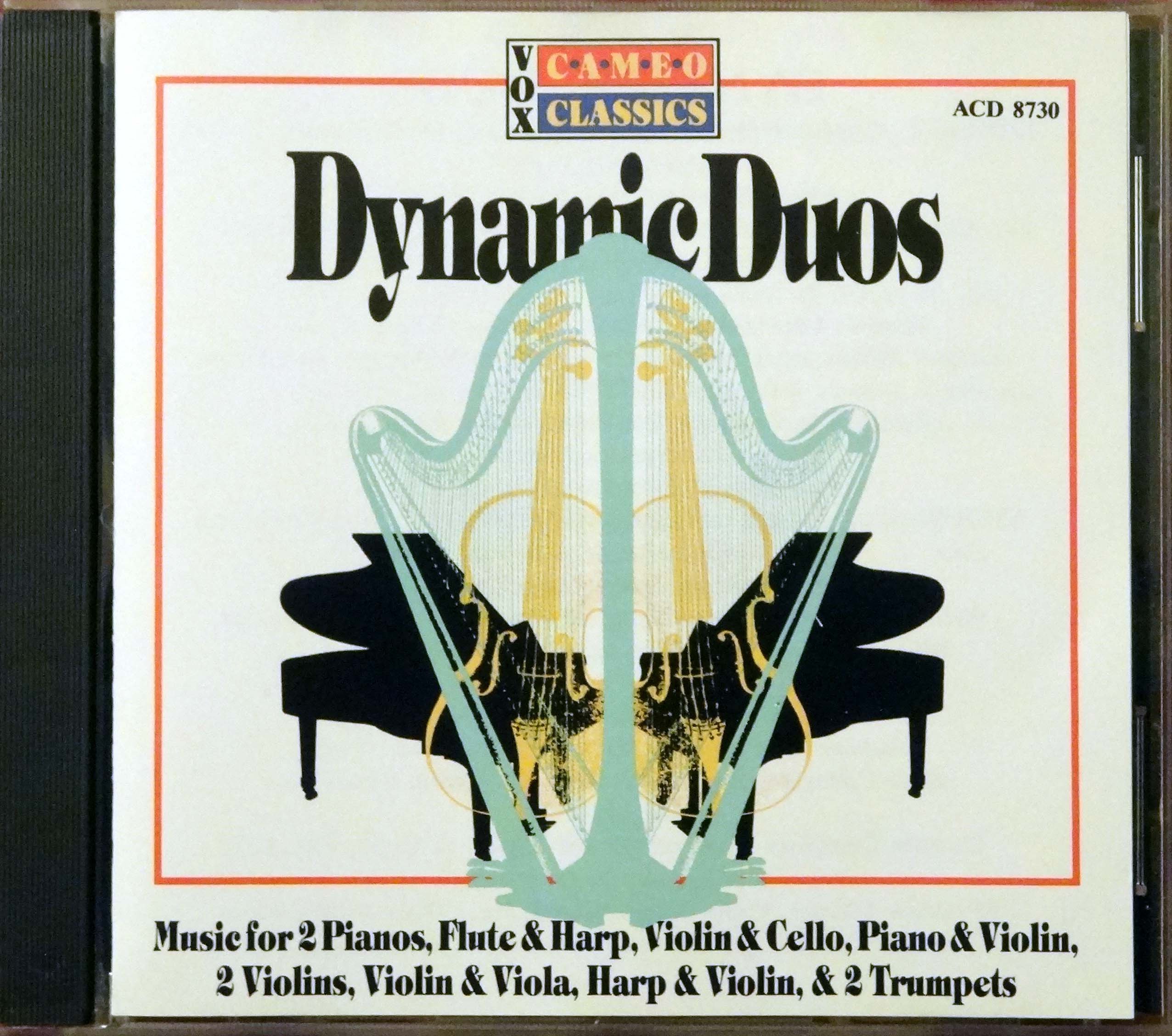 Dynamic Duos [Audio CD] Mozart/Hummel/Schubert/Spohr/Brahms/Saint-Saens
