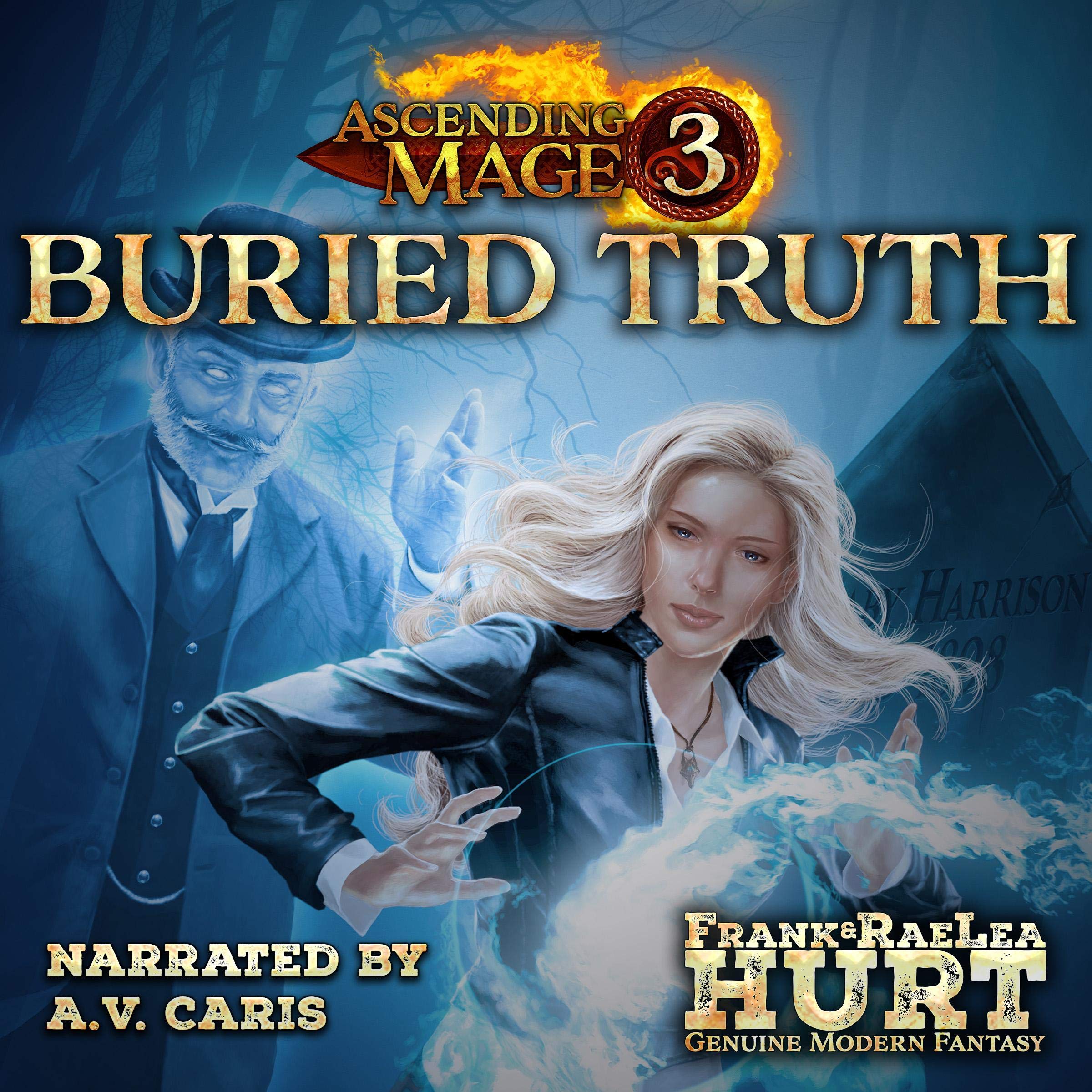 Cover art for Buried Truth: A Modern Fantasy Thriller