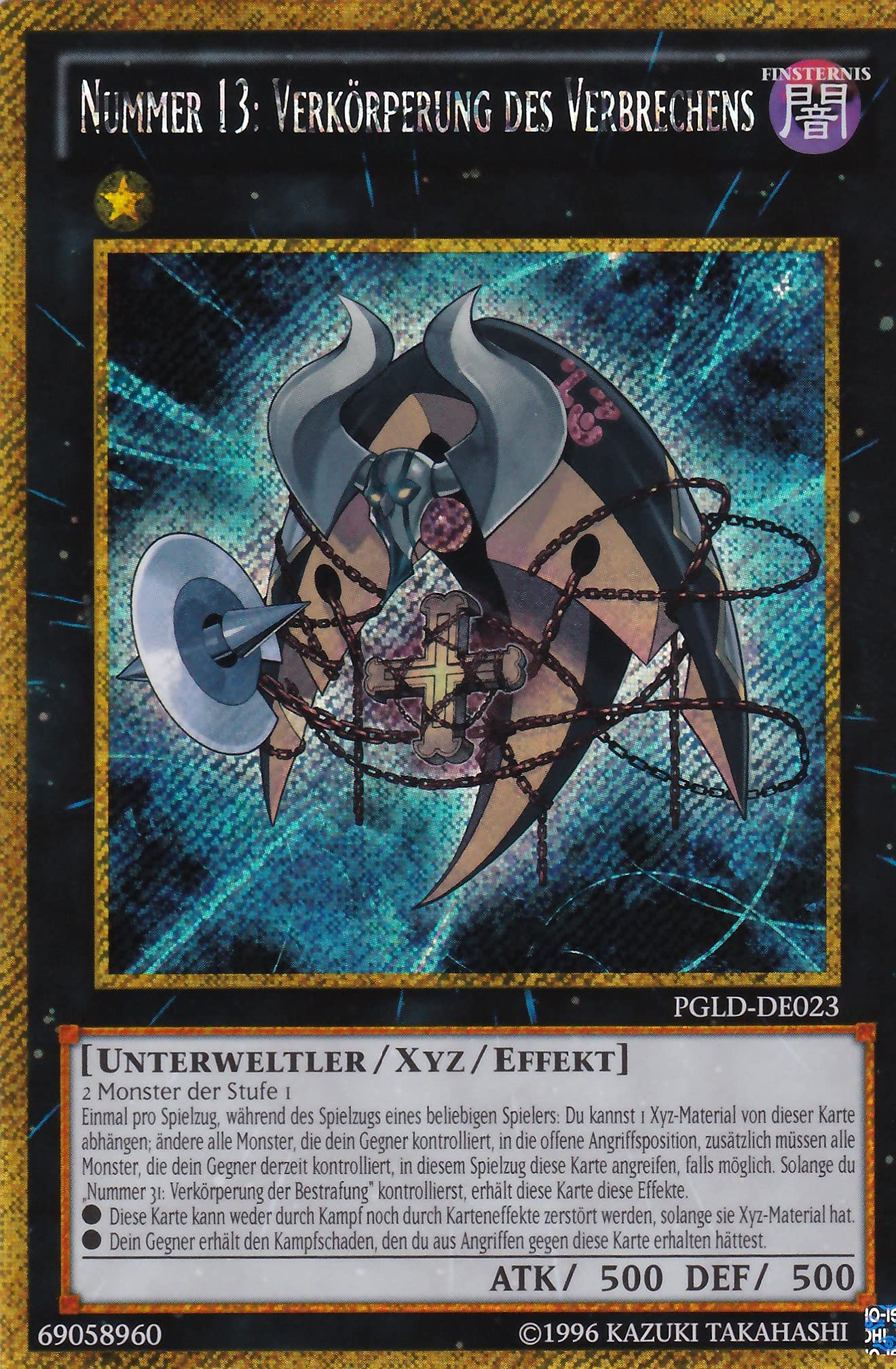 PGLD-DE023 - Number 13: Embodiment of Crime - Gold Secret Rare - German - in Set with Ultrapro Toploader