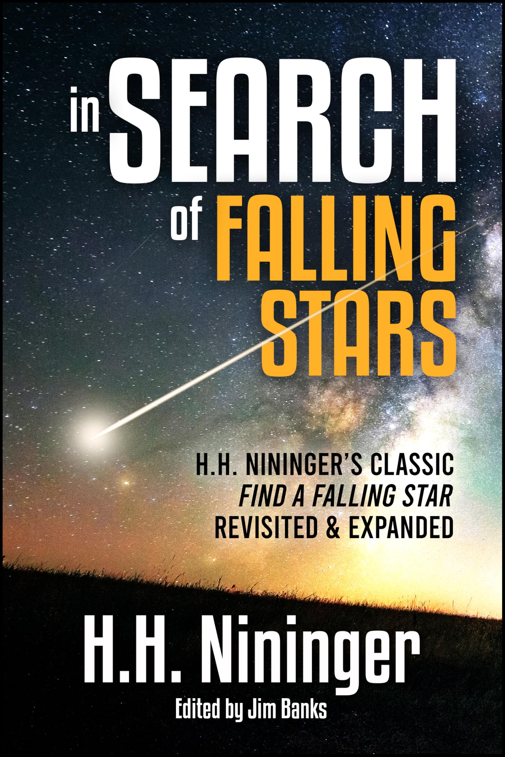 In Search of Falling Stars: H. H. Nininger’s Classic Find a Falling Star