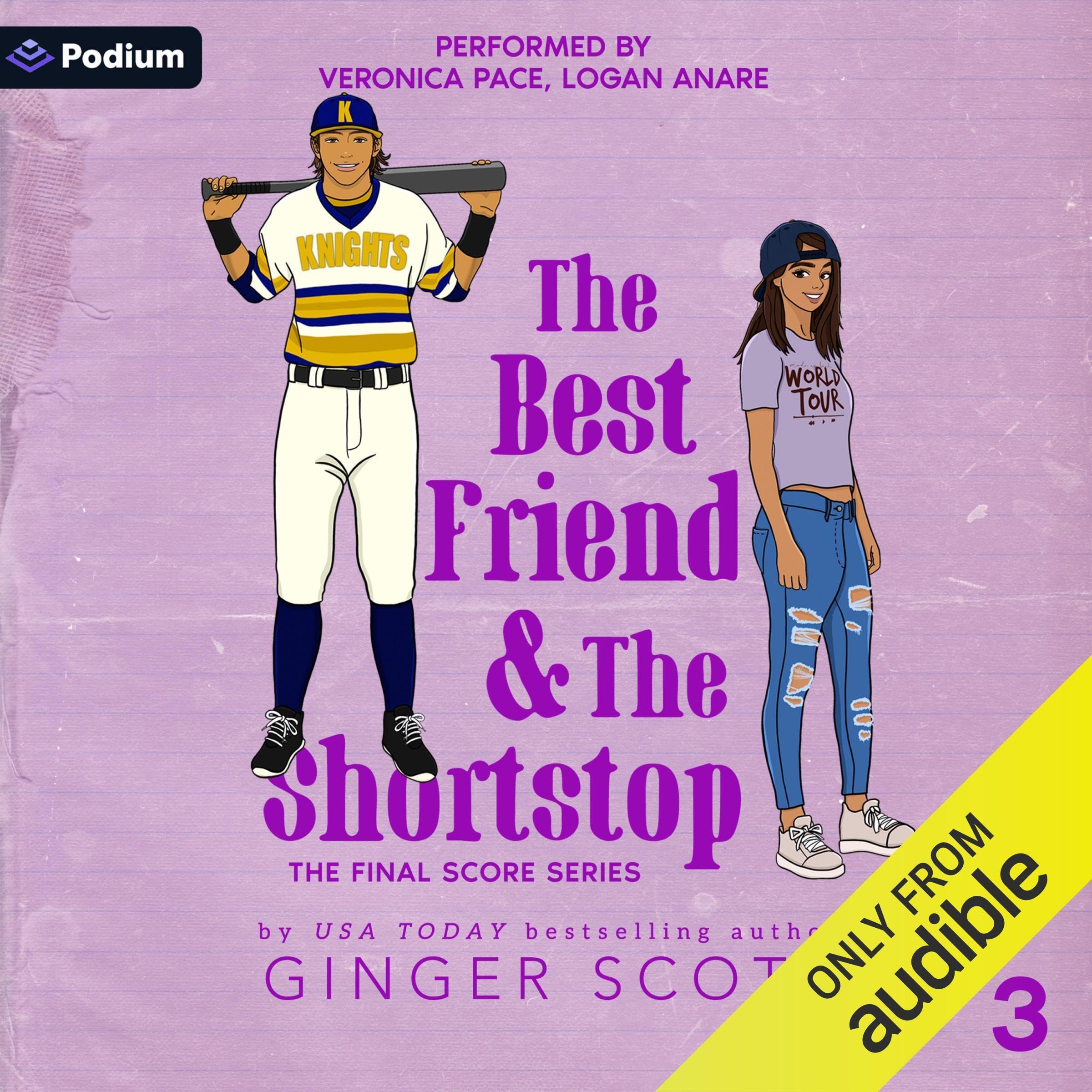 The Best Friend and the Shortstop